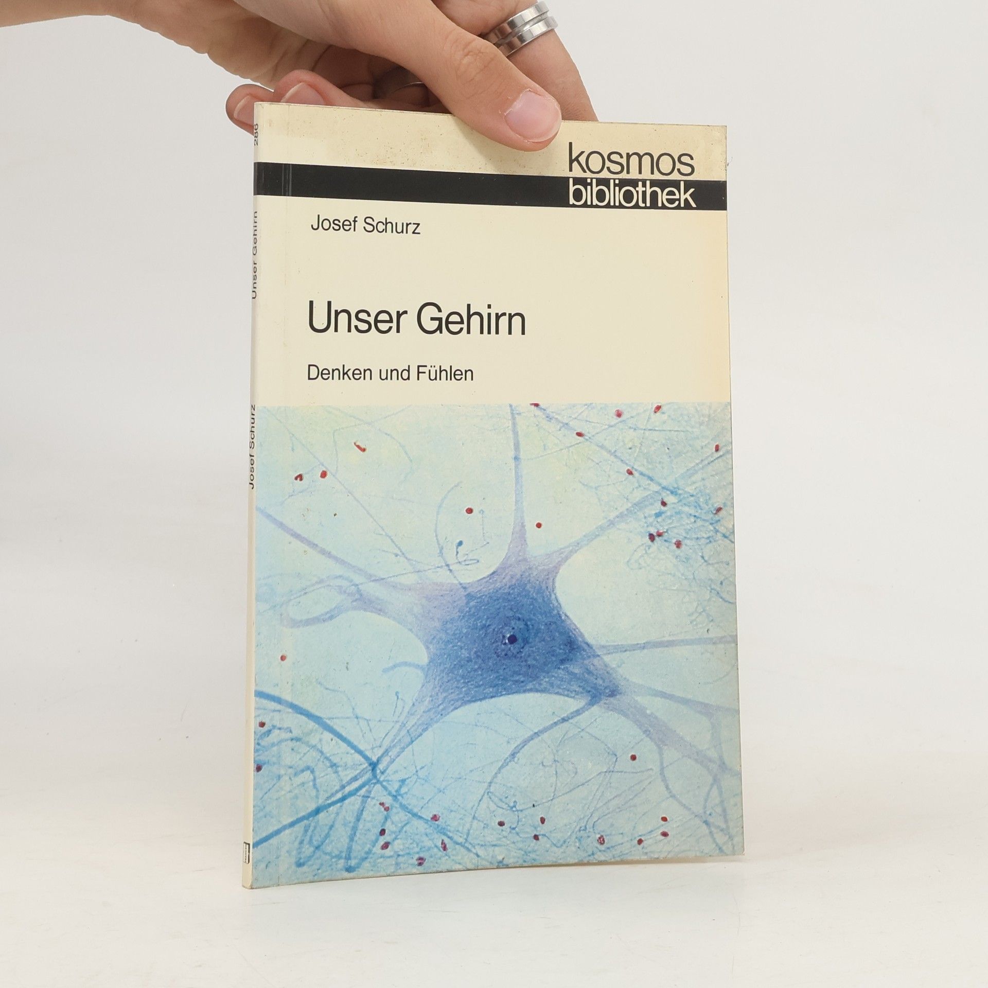 Josef Schurz Unser Gehirn