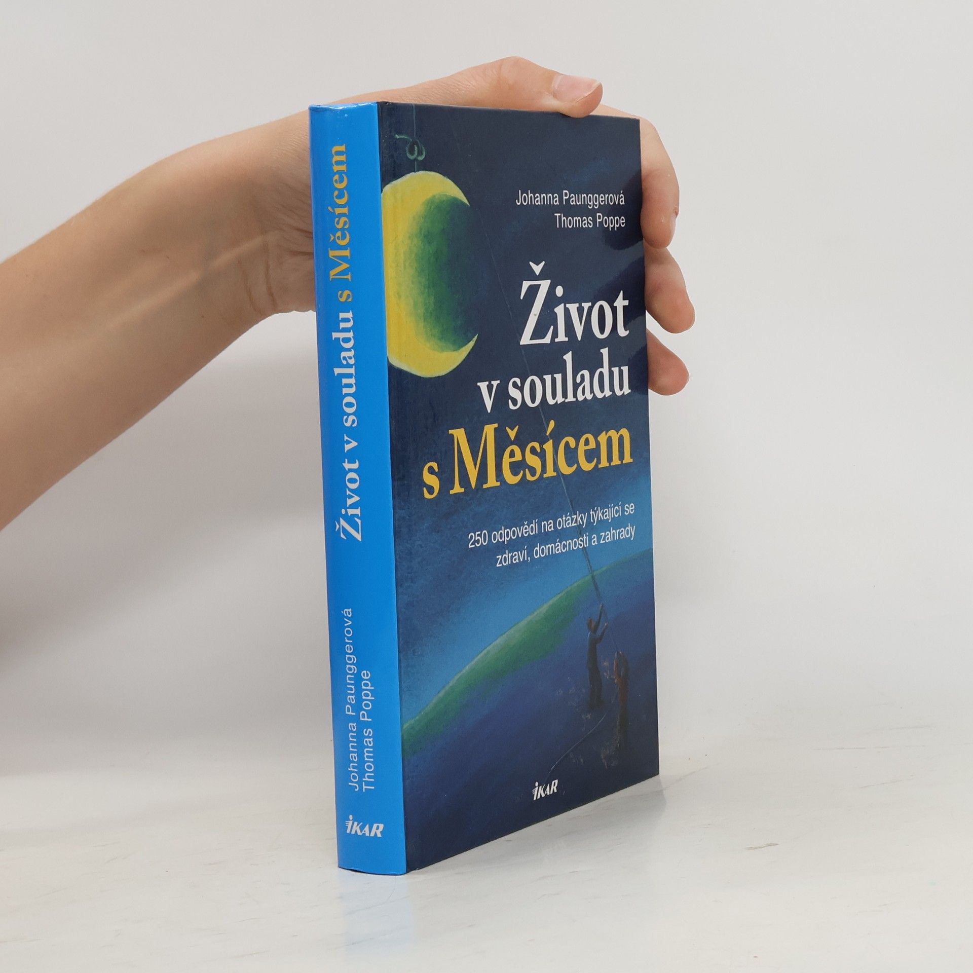 Johanna Paungger Poppe Život v souladu s Měsícem