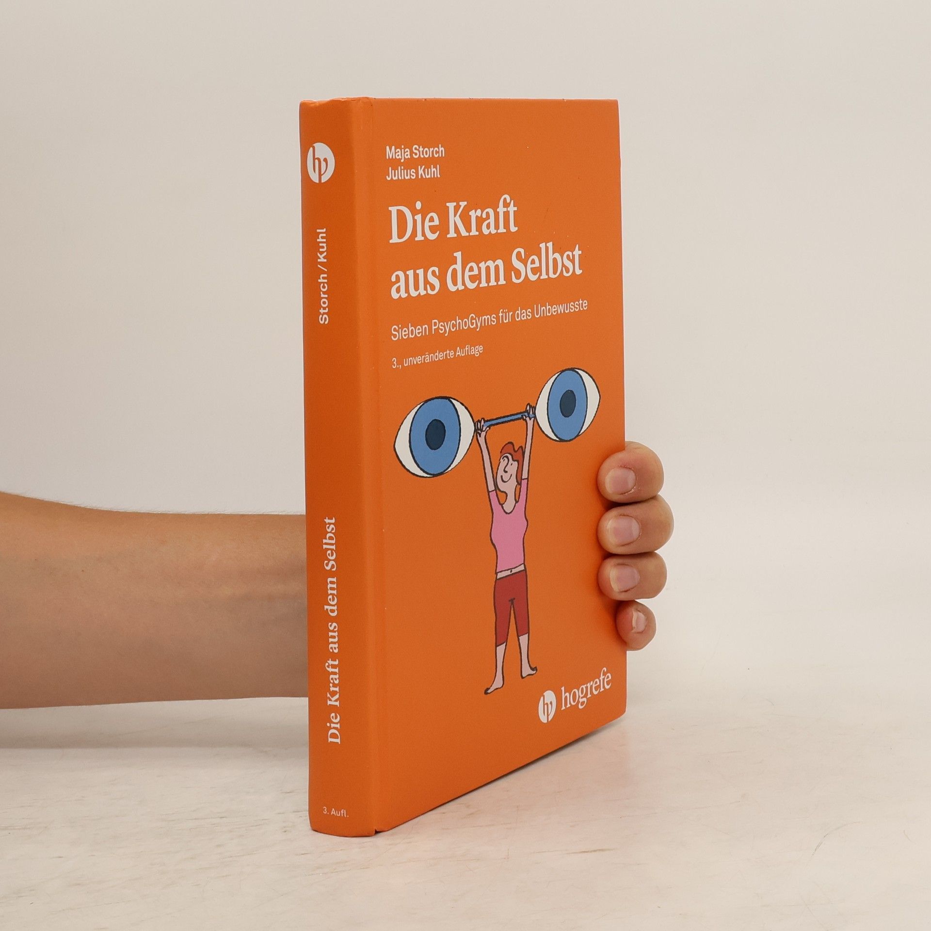 Maja Storch Die Kraft aus dem Selbst