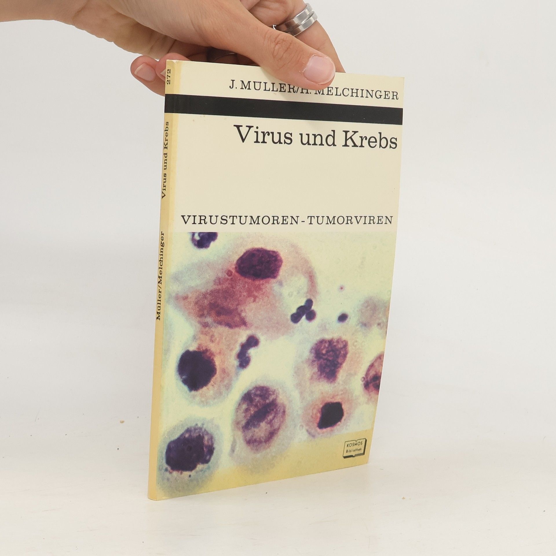 Johannes Müller Virus und Krebs