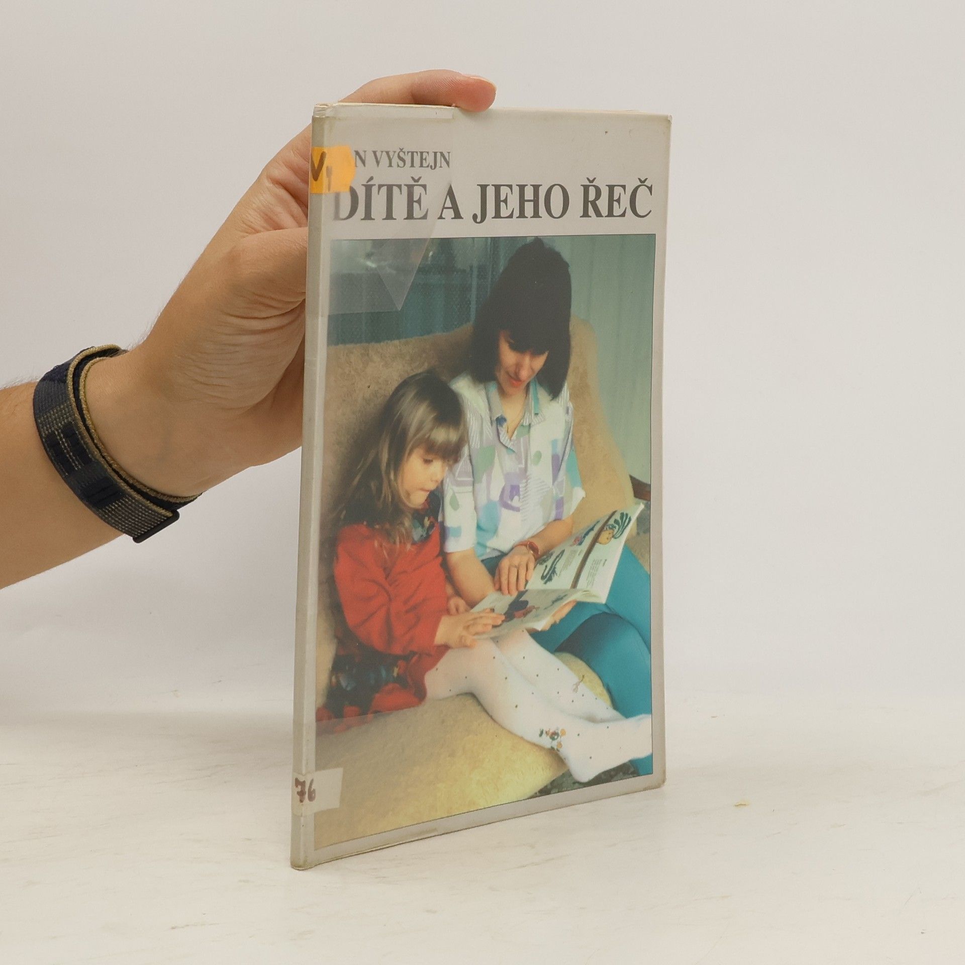 Jan Vyštejn Dítě a jeho řeč