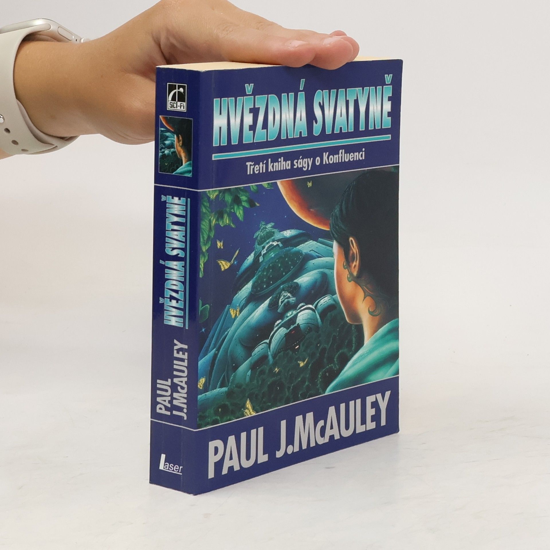Paul J. McAuley Hvězdná svatyně : třetí kniha ságy o Konfluenci