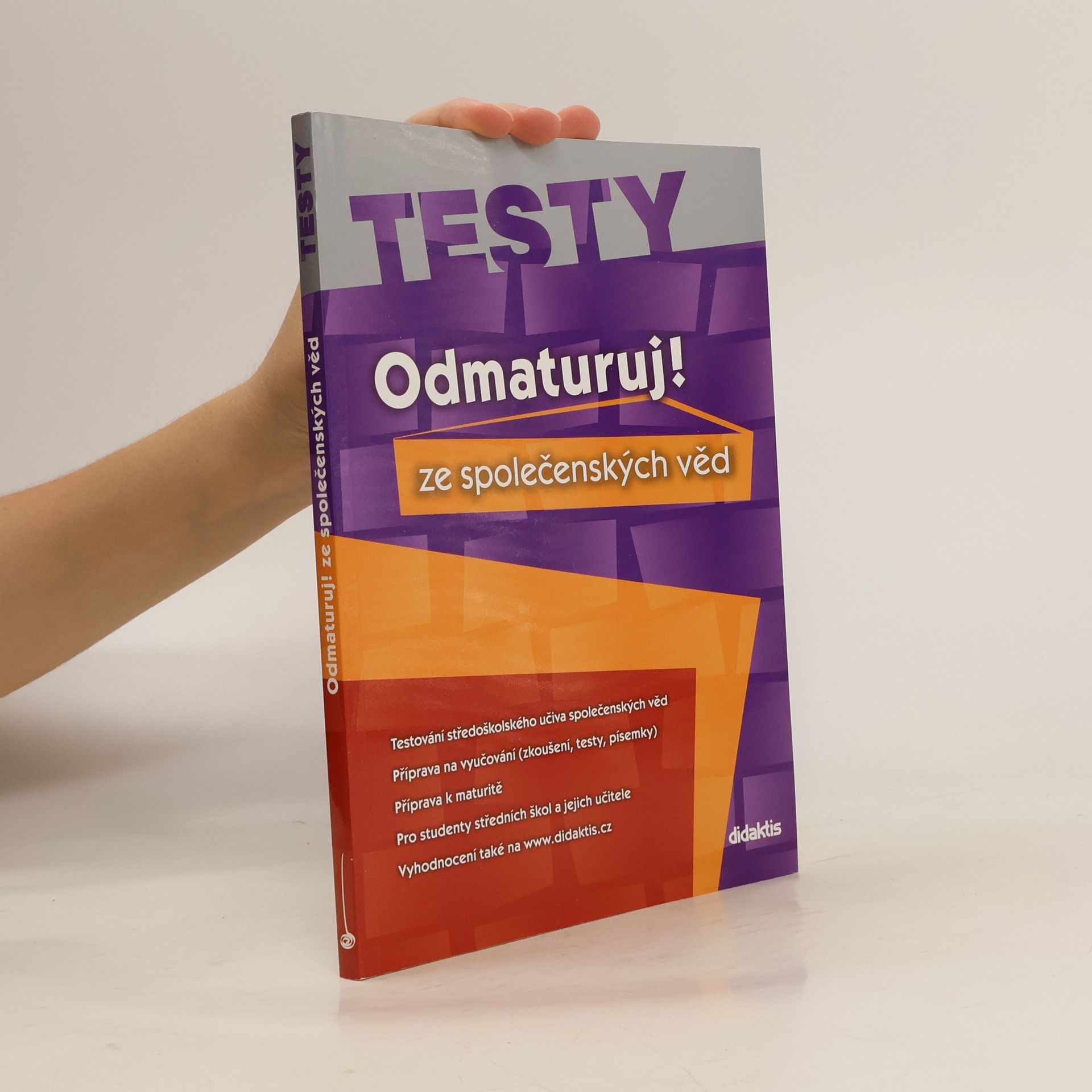 Miloslava Blažková Odmaturuj! ze společenských věd. Testy