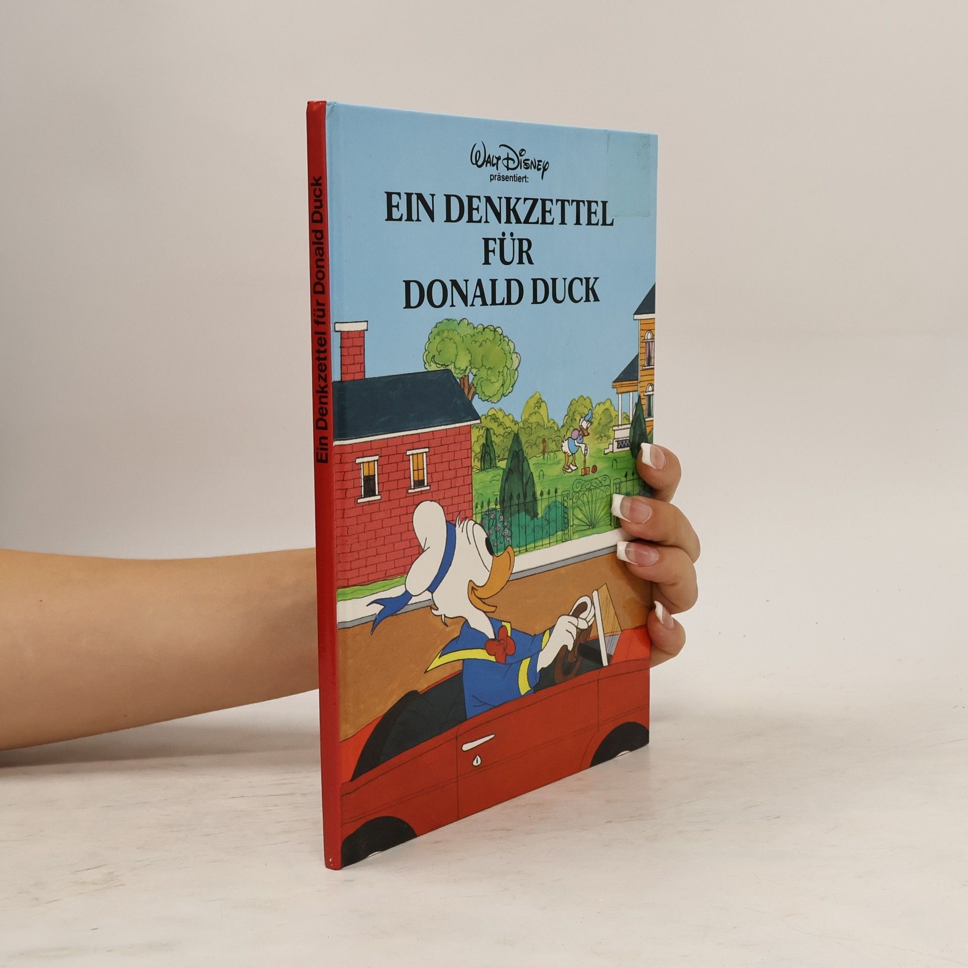 Autorenkollektiv Ein Denkzettel für Donald Duck