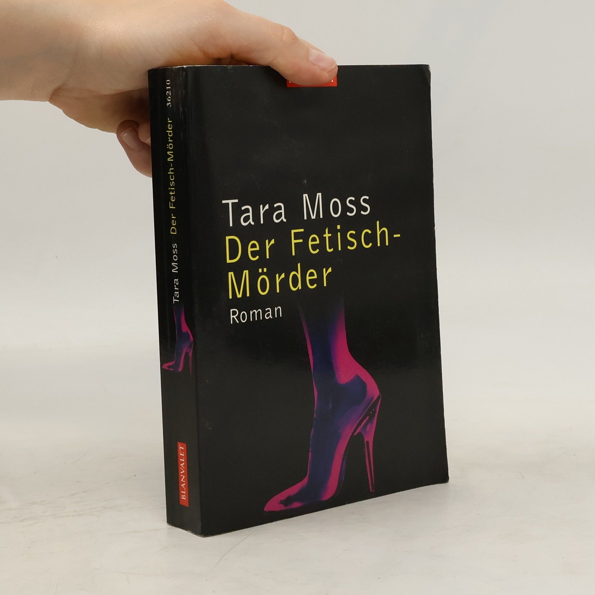 Tara Moss Der Fetisch-Mörder
