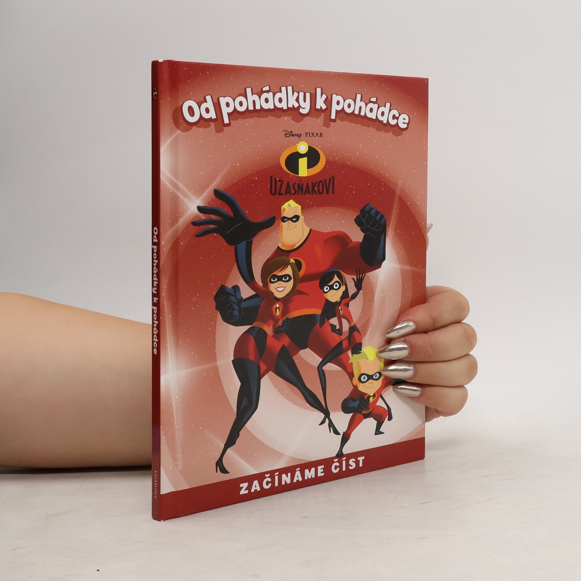 Kolektiv autorů Od pohádky k pohádce. Úžasňákovi
