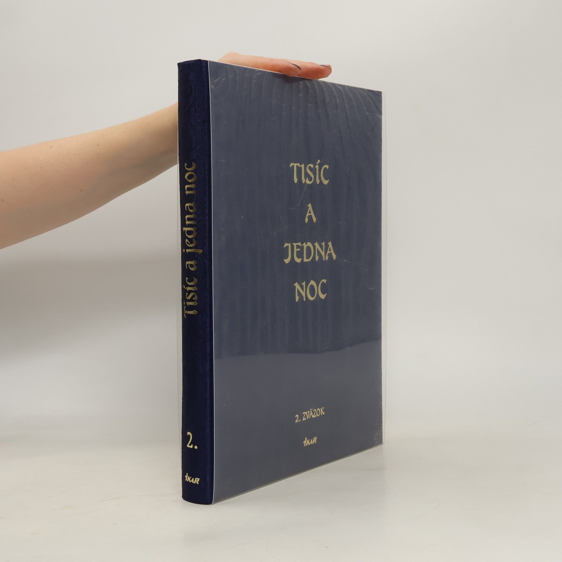 kolektiv Tisíc a jedna noc - 2. zväzok