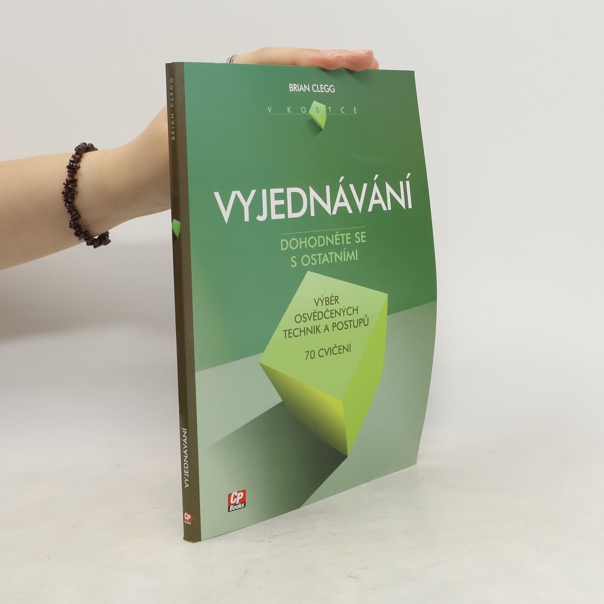 Brian Clegg Vyjednávání v kostce