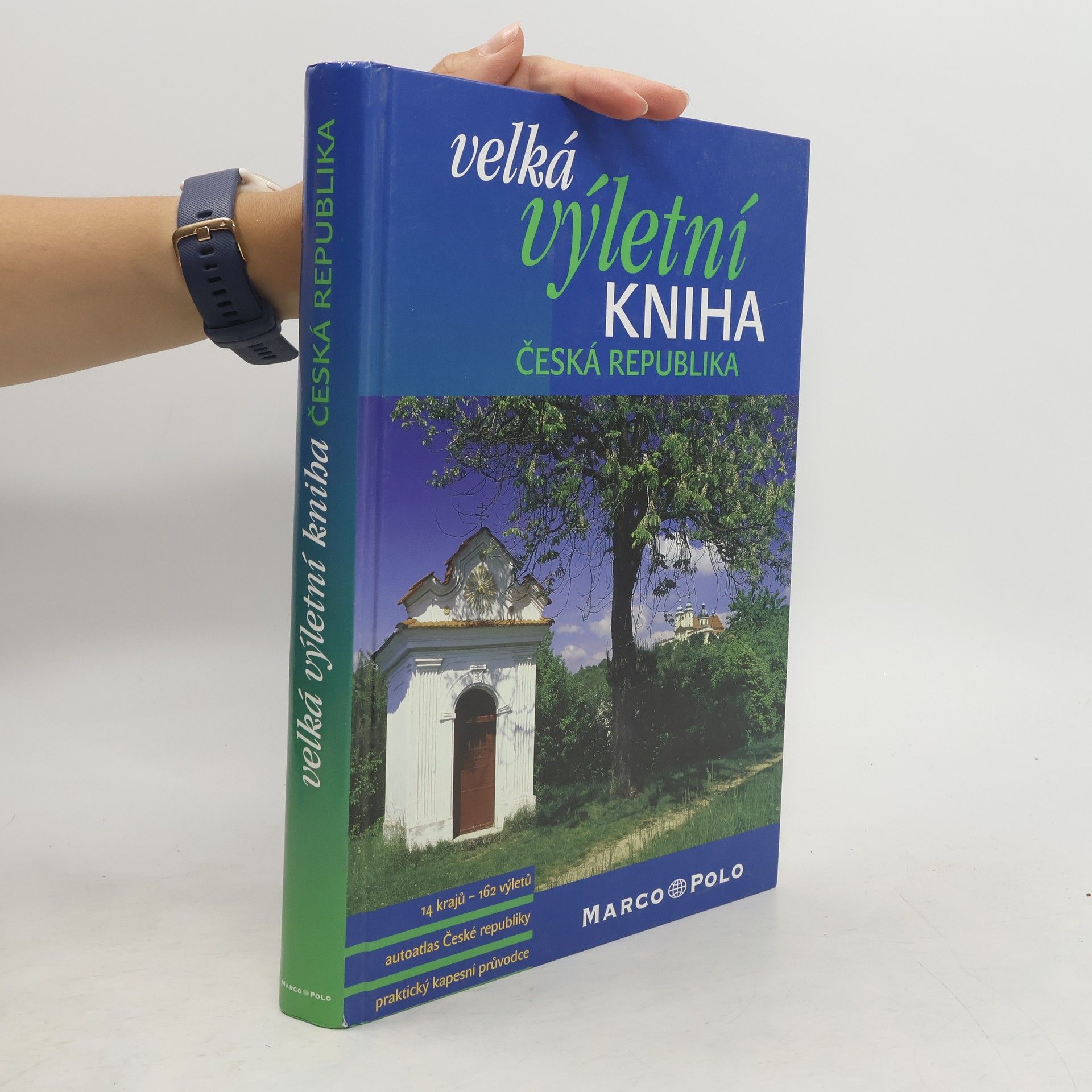 kolektiv Velká výletní kniha. Česká republika