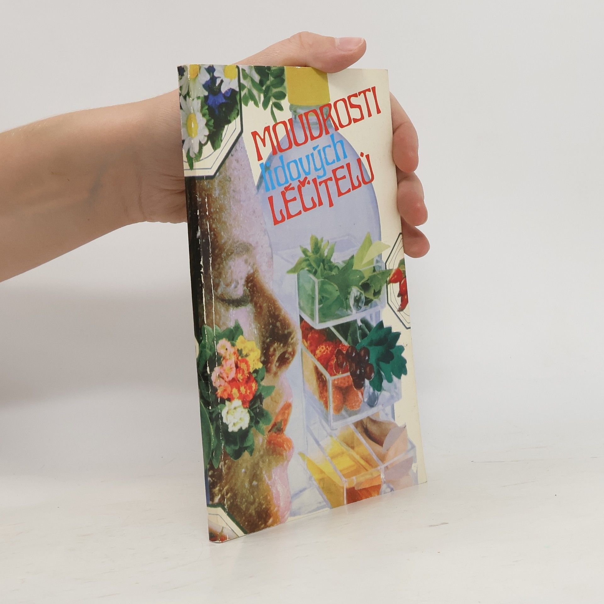 Moudrosti lidových léčitelů