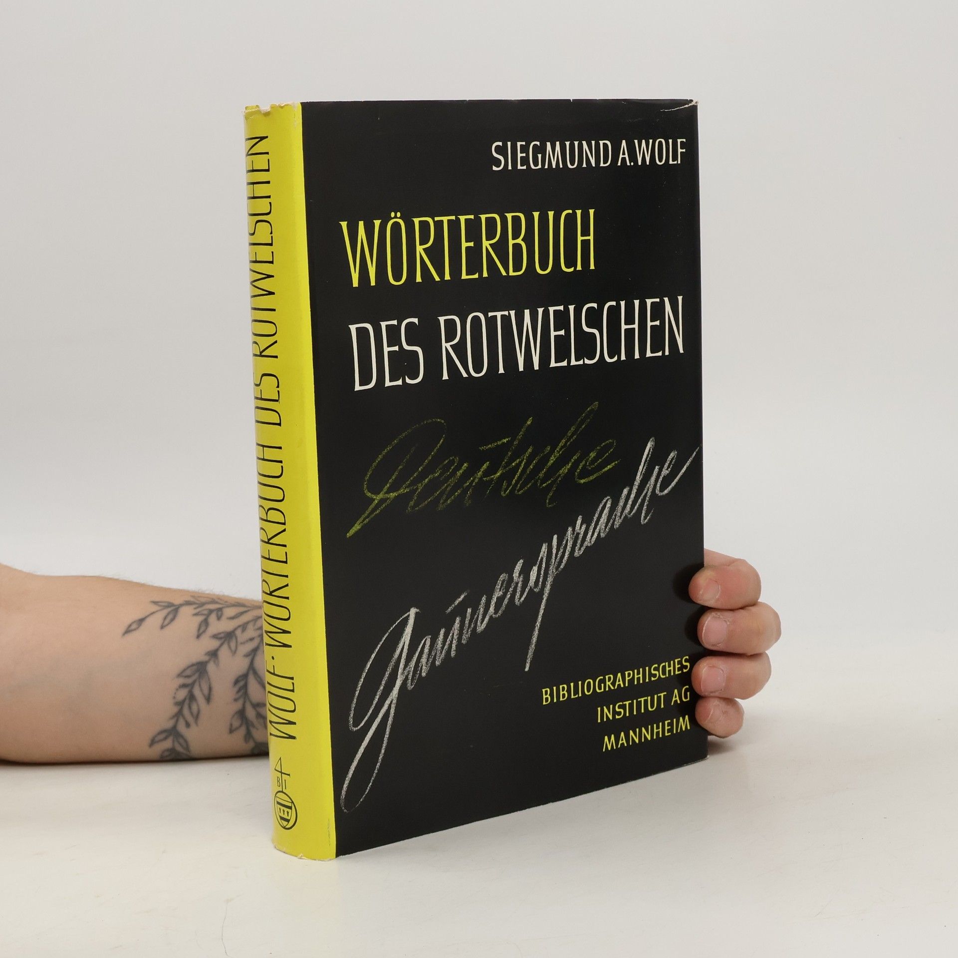Siegmund A. Wolf Wörterbuch des Rotwelschen