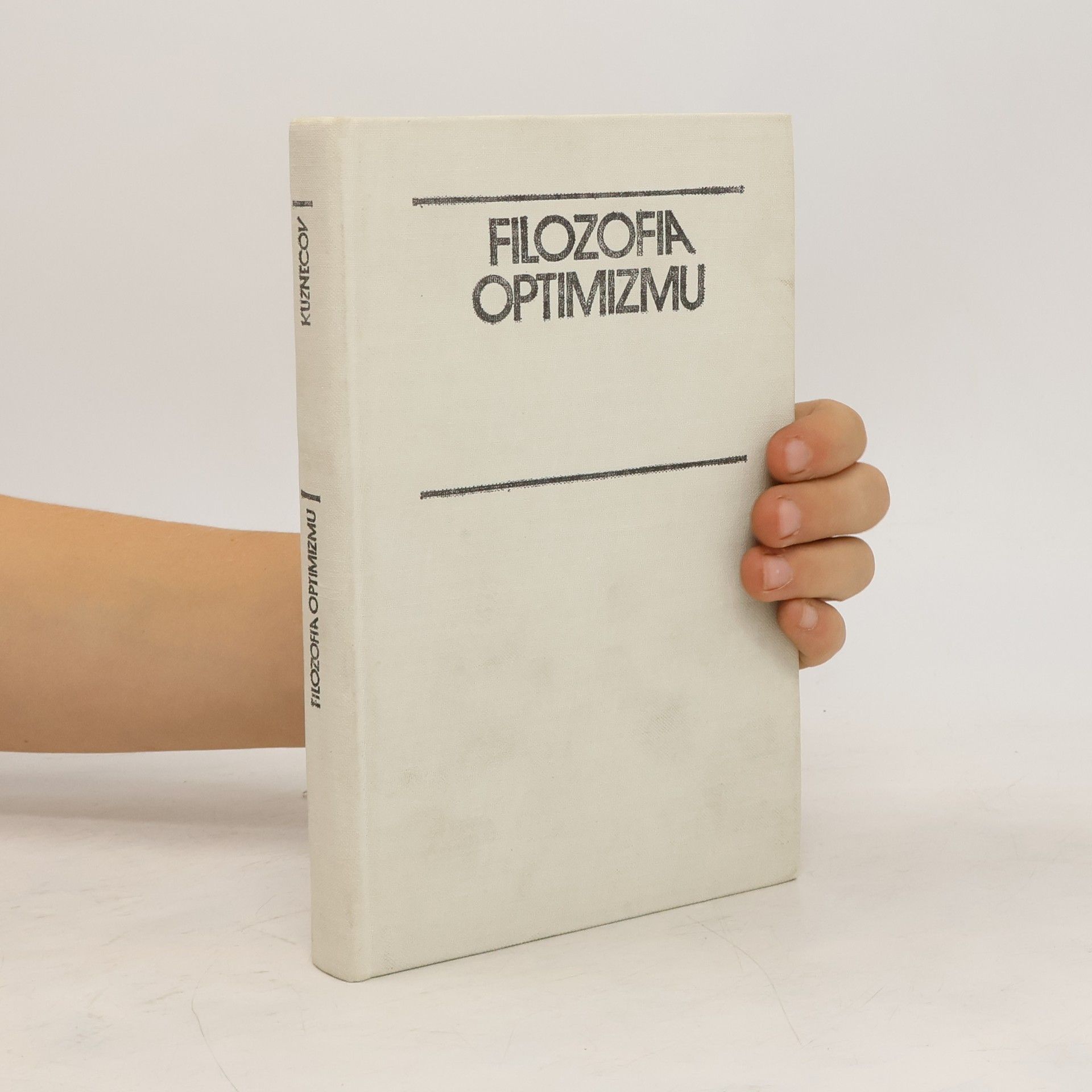 Boris Grigor‘jevič Kuznecov Filozofia optimizmu