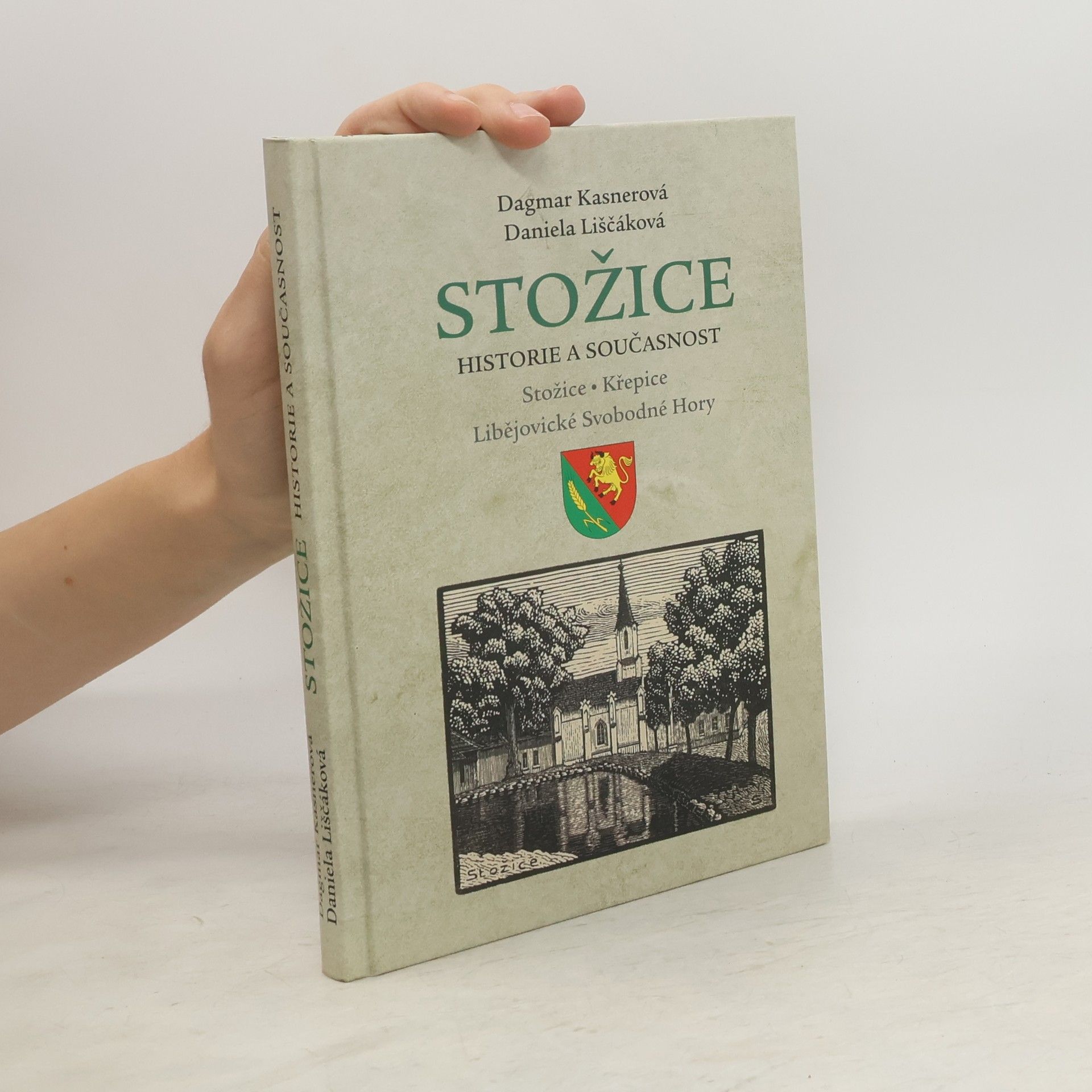 Dagmar Kasnerová Stožice. Historie a současnost