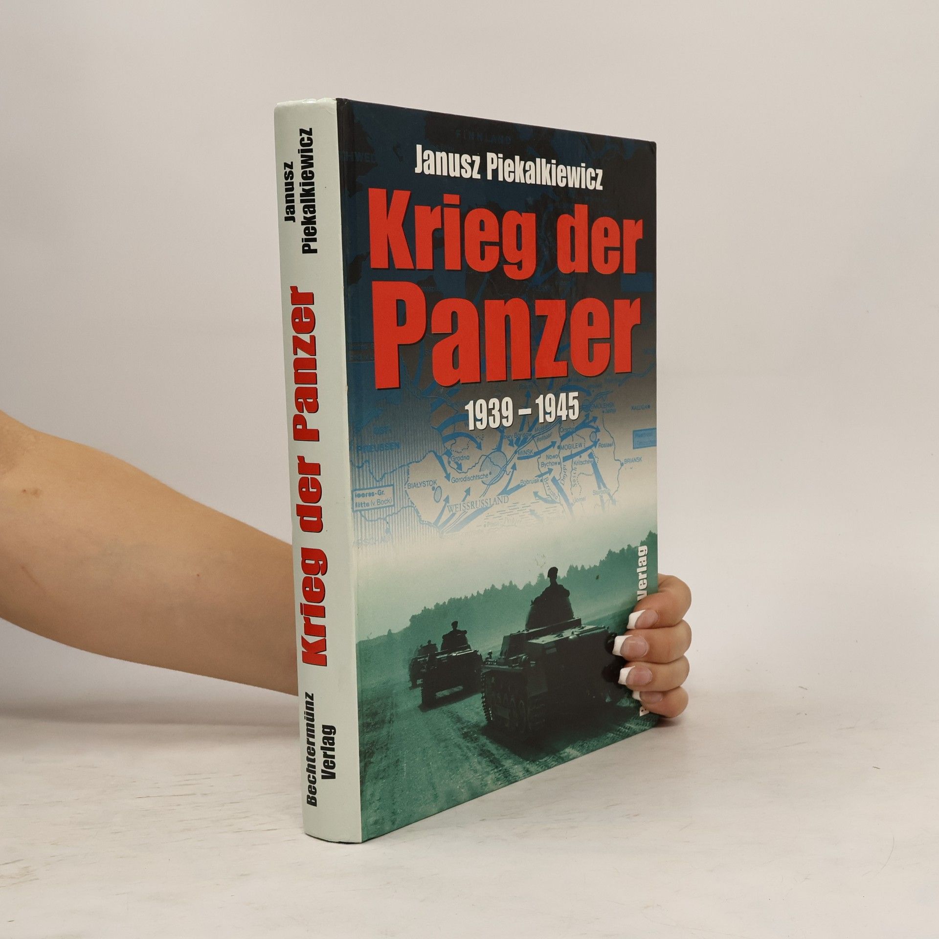 Janusz Piekałkiewicz Krieg der Panzer