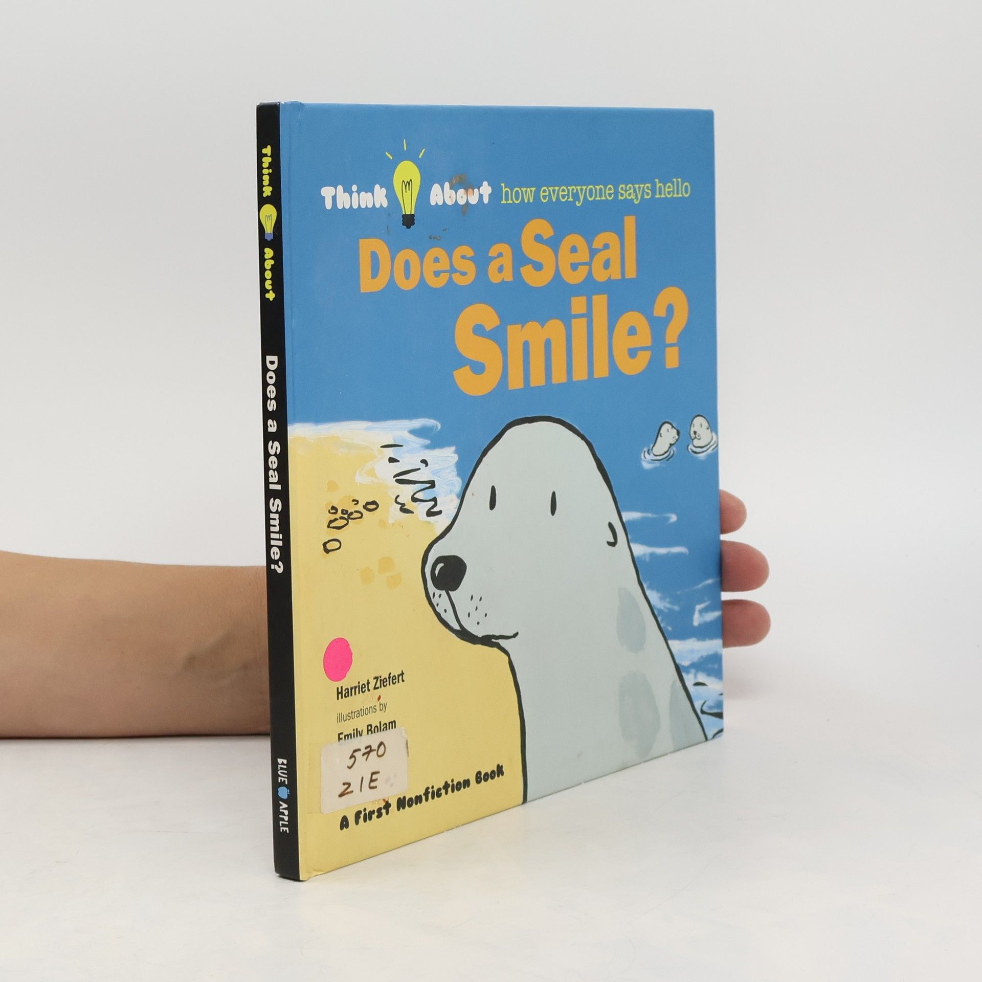 Harriet Ziefert Does a Seal Smile?