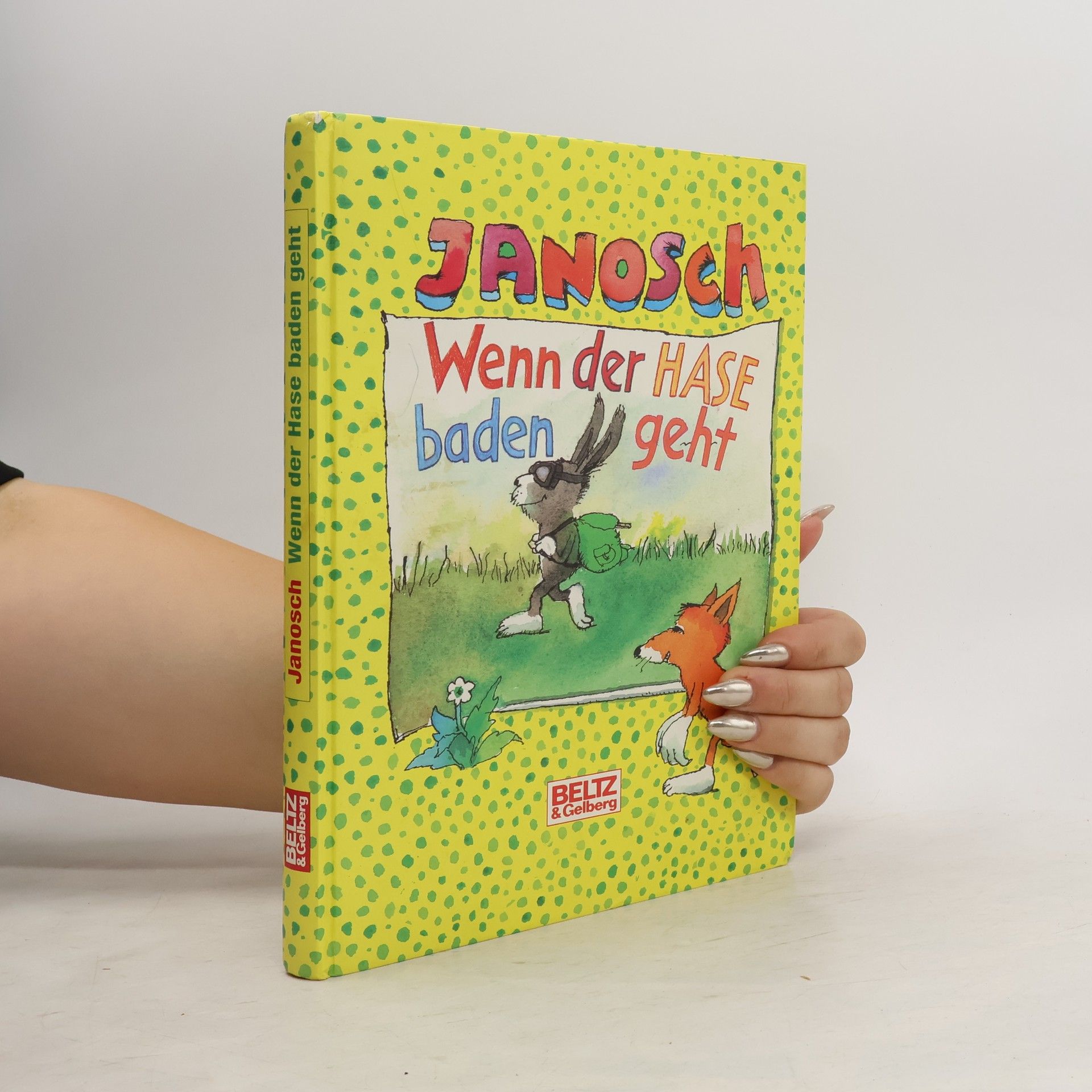 Janosch Wenn der Hase baden geht. Schöne Geschichten für Kinder