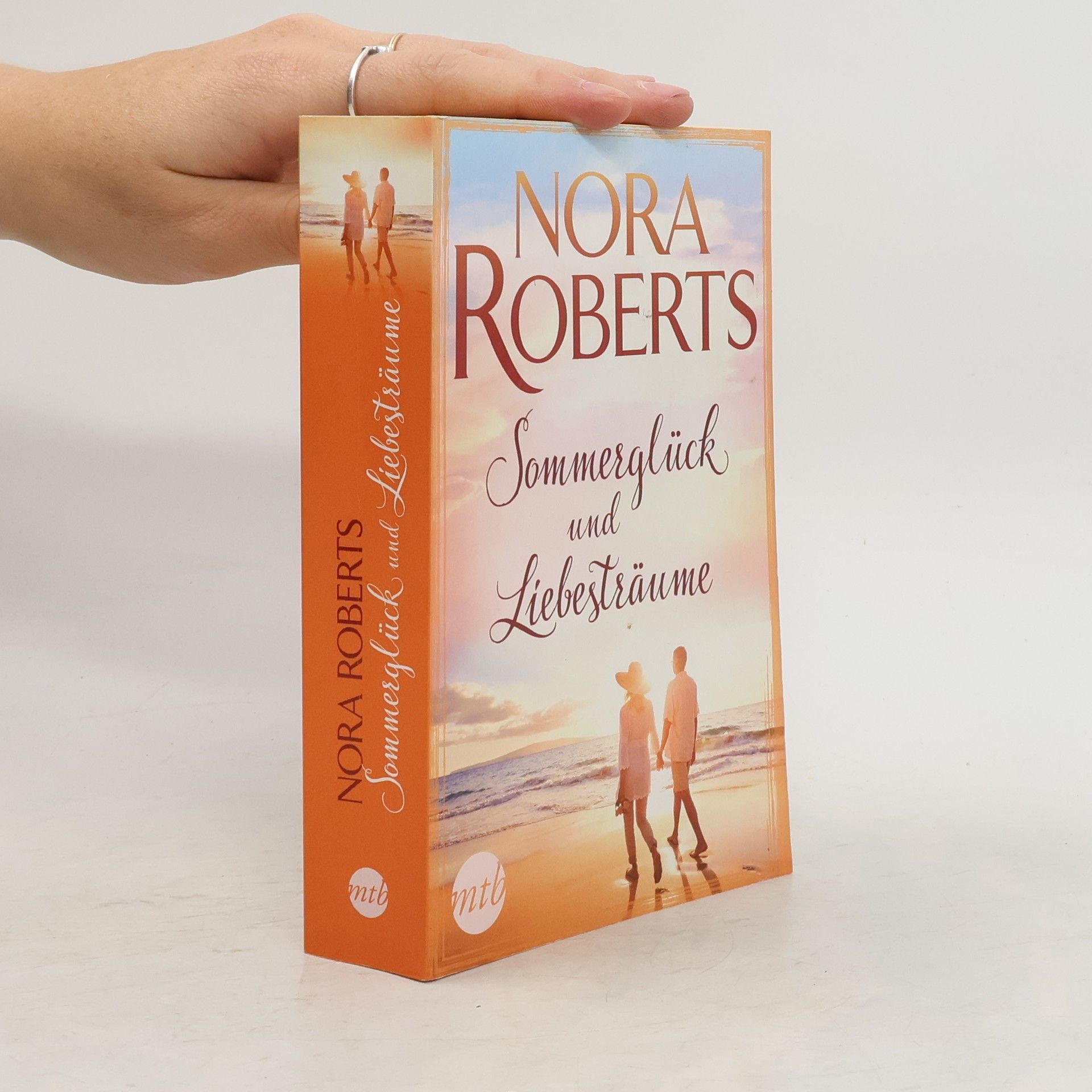 Nora Roberts Sommerglück und Liebesträume