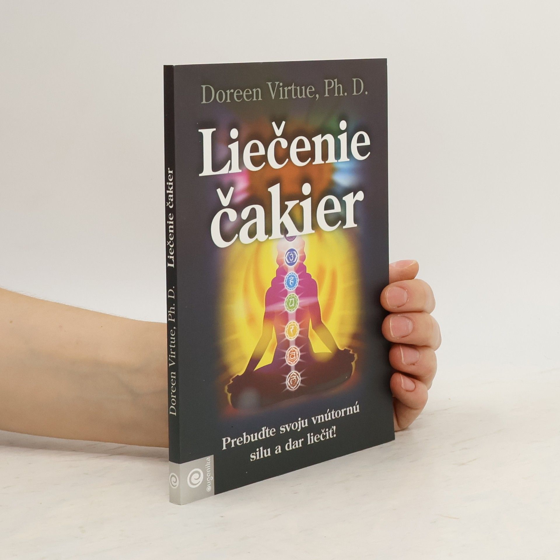 Doreen Virtue Liečenie čakier