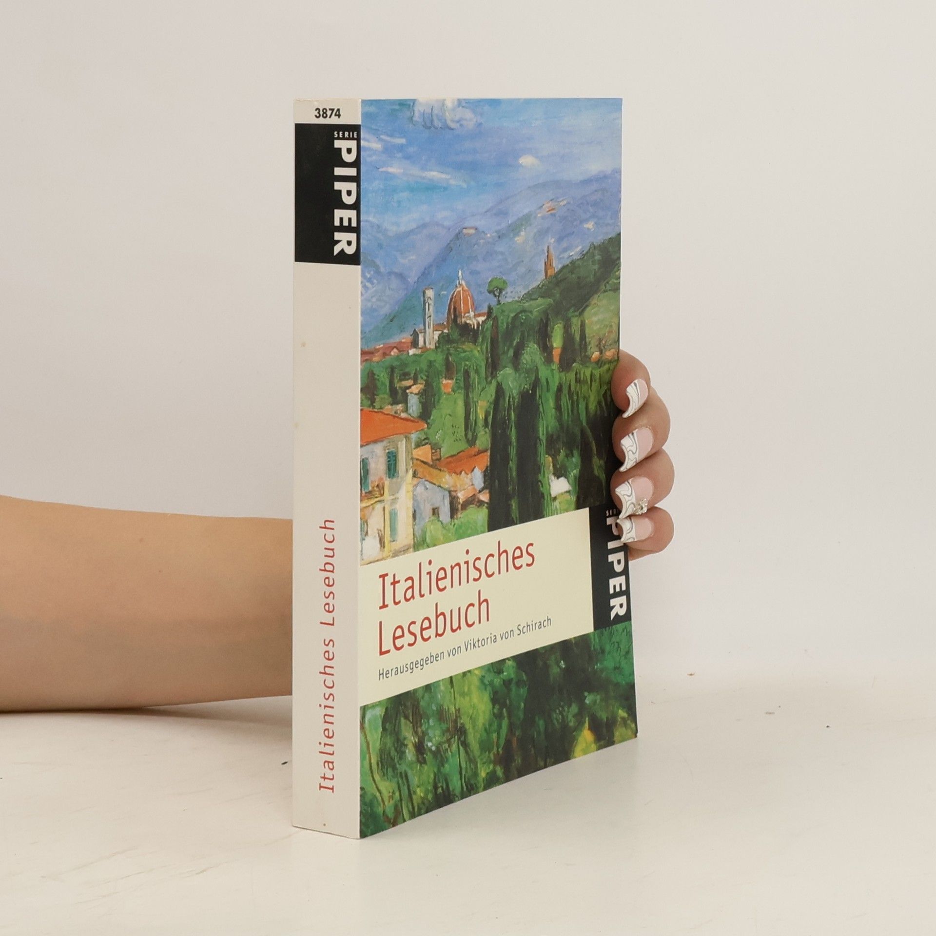 Viktoria von Schirach Italienisches Lesebuch