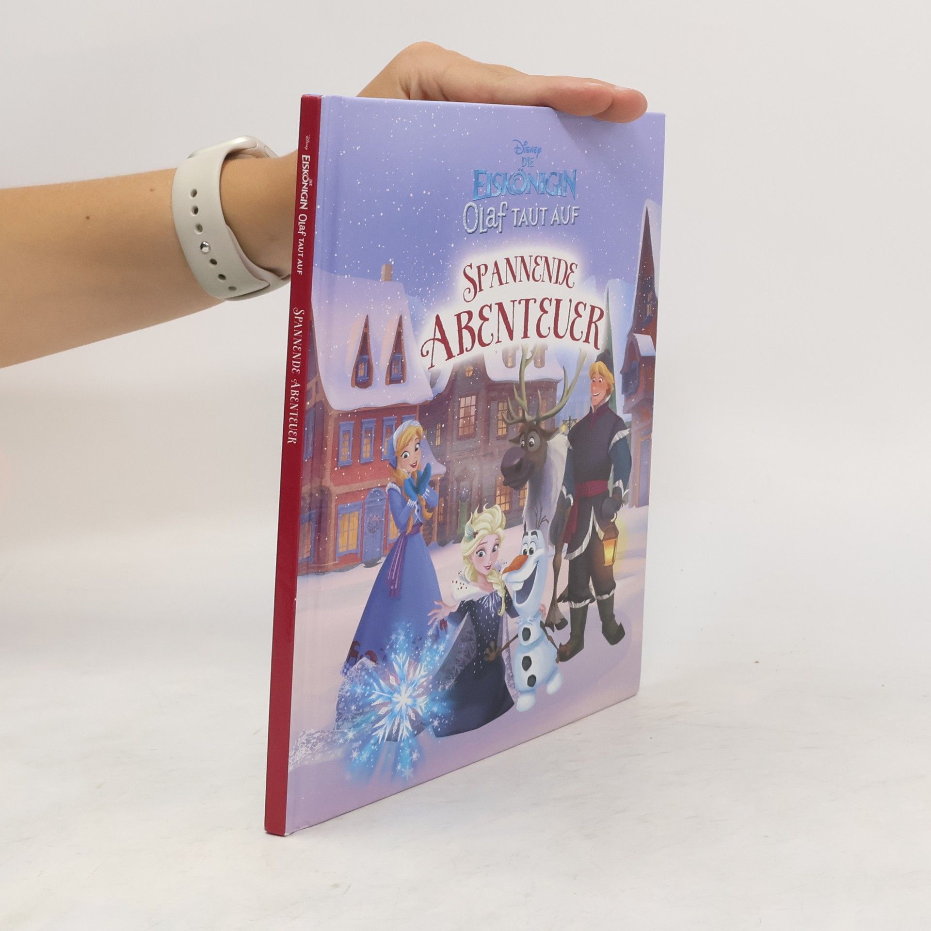 Collectif d'auteurs Die Eiskönigin. Olaf taut auf. Spannende Abenteuer