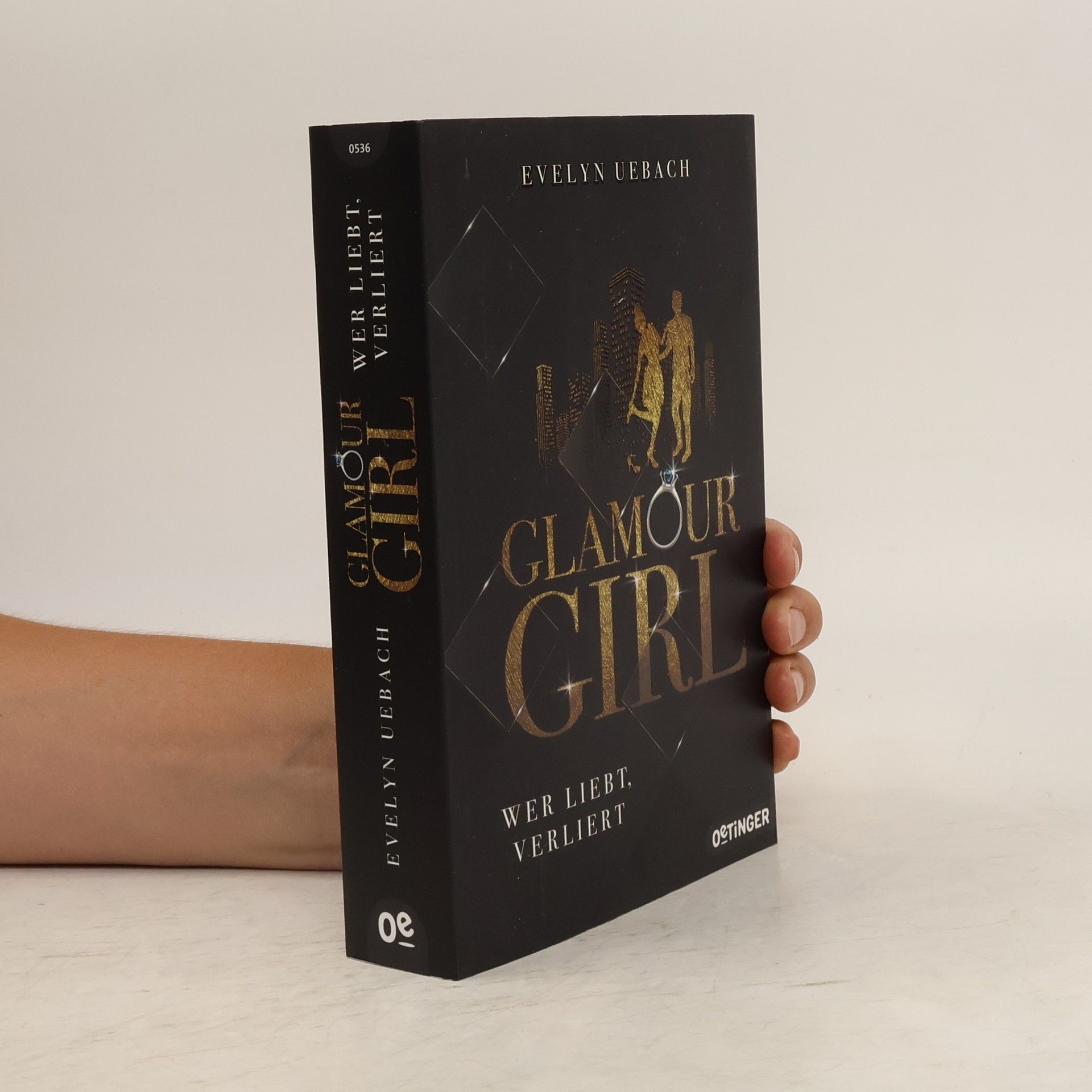 Evelyn Uebach Glamour Girl - wer liebt, verliert
