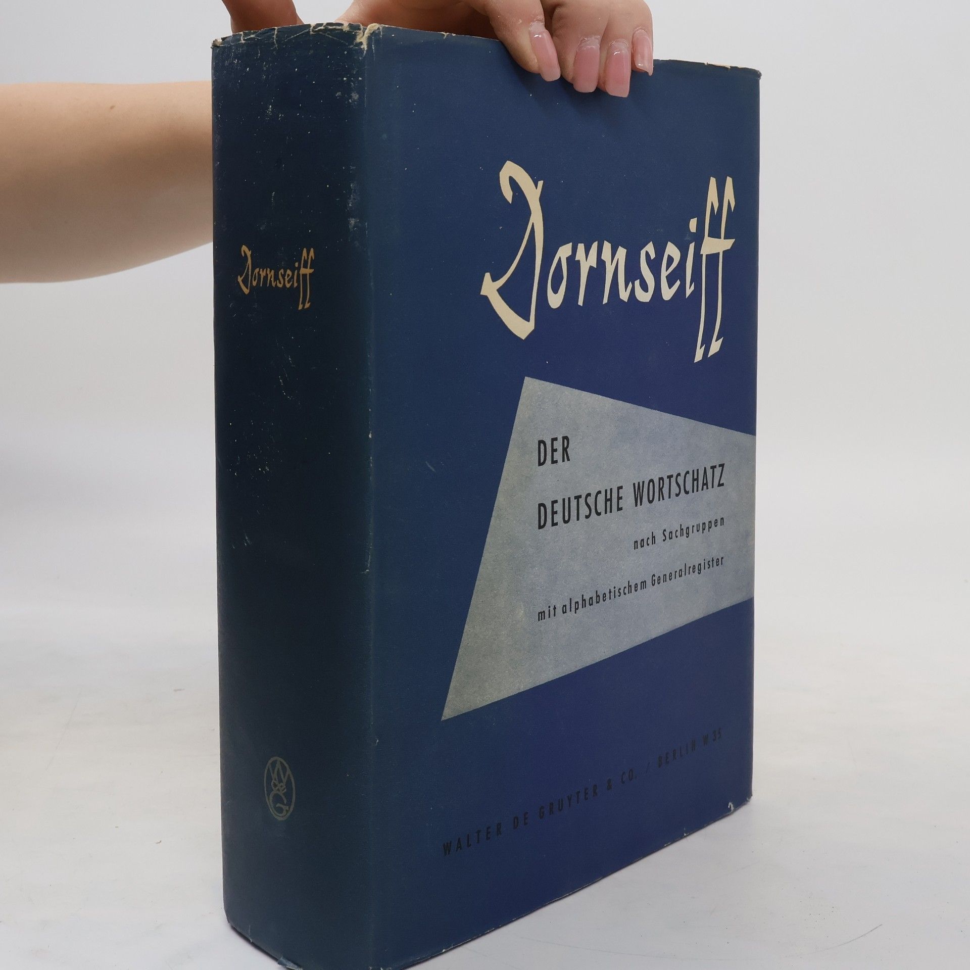Franz Dornseiff Der deutsche Wortschatz