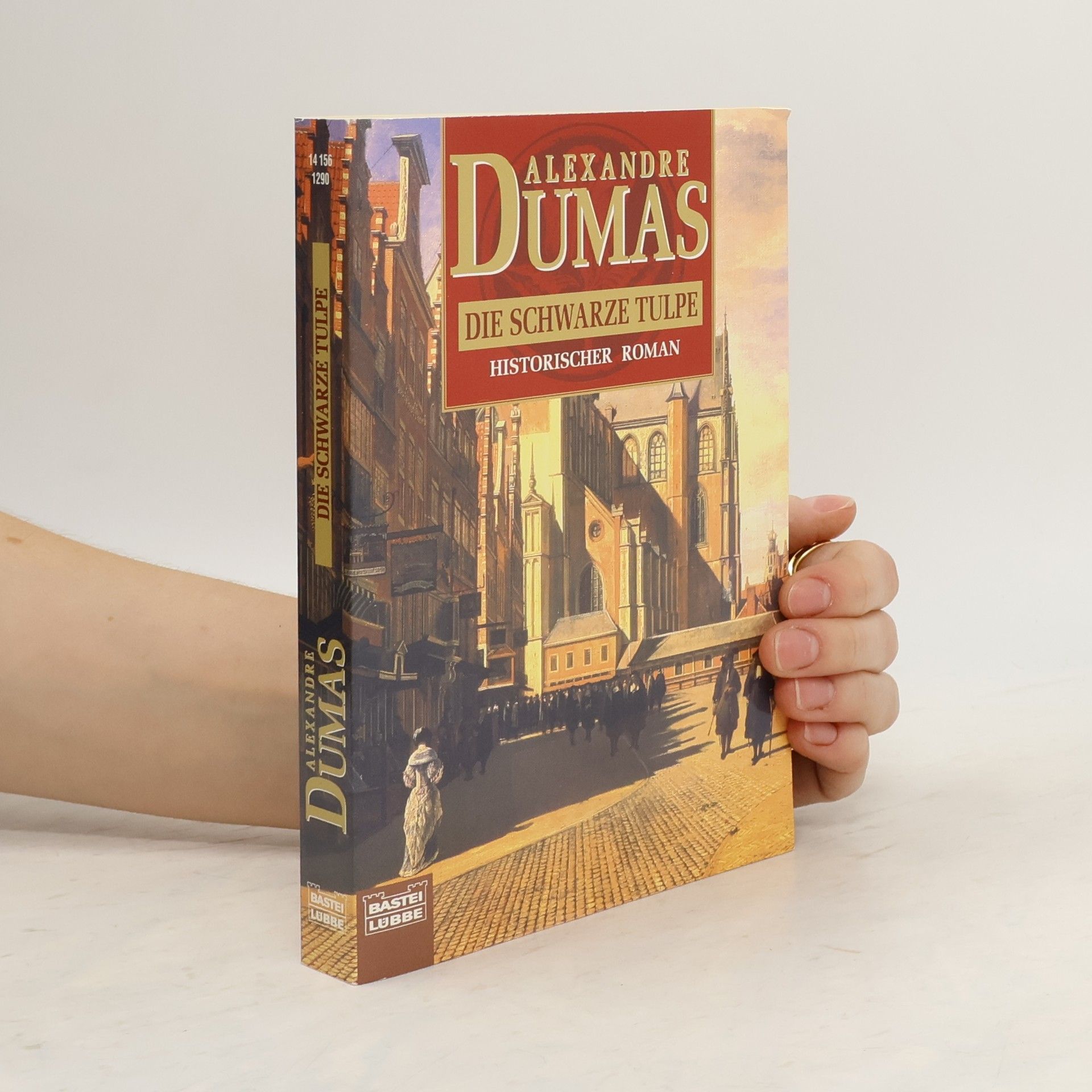 Alexandre Dumas der Ältere Die schwarze Tulpe