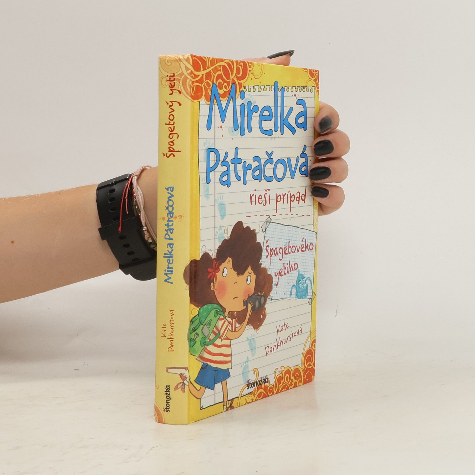 Kate Pankhurst Mirelka Pátračová rieší prípad Špagetového yetiho