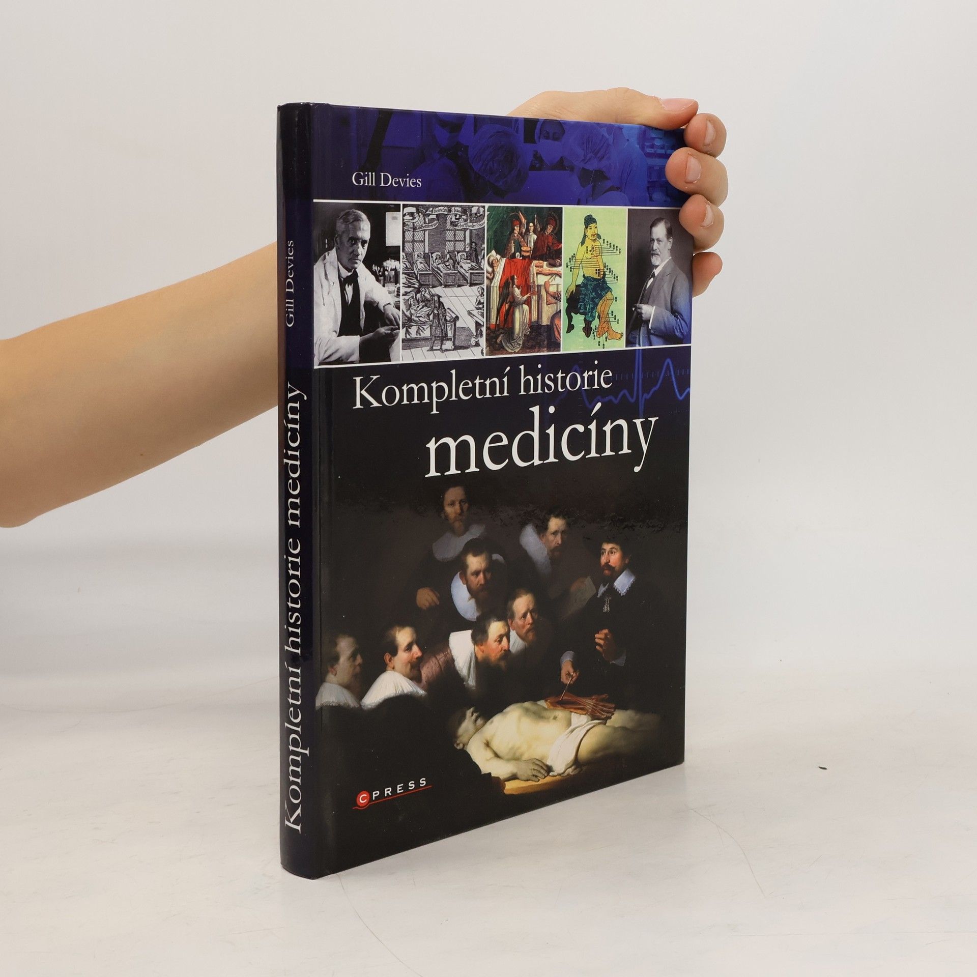 Gill Davies Kompletní historie medicíny