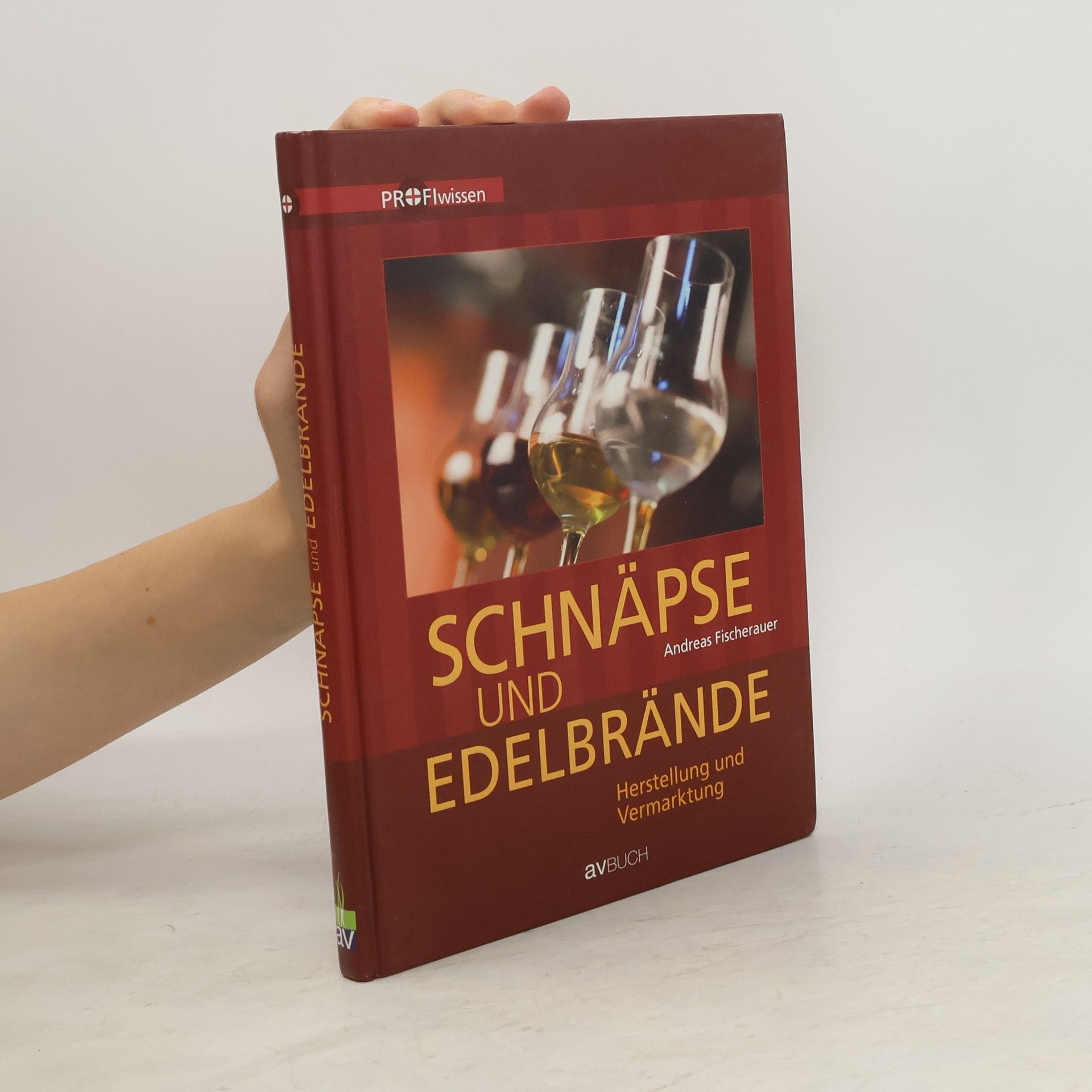 Andreas Fischerauer Schnäpse und Edelbrände