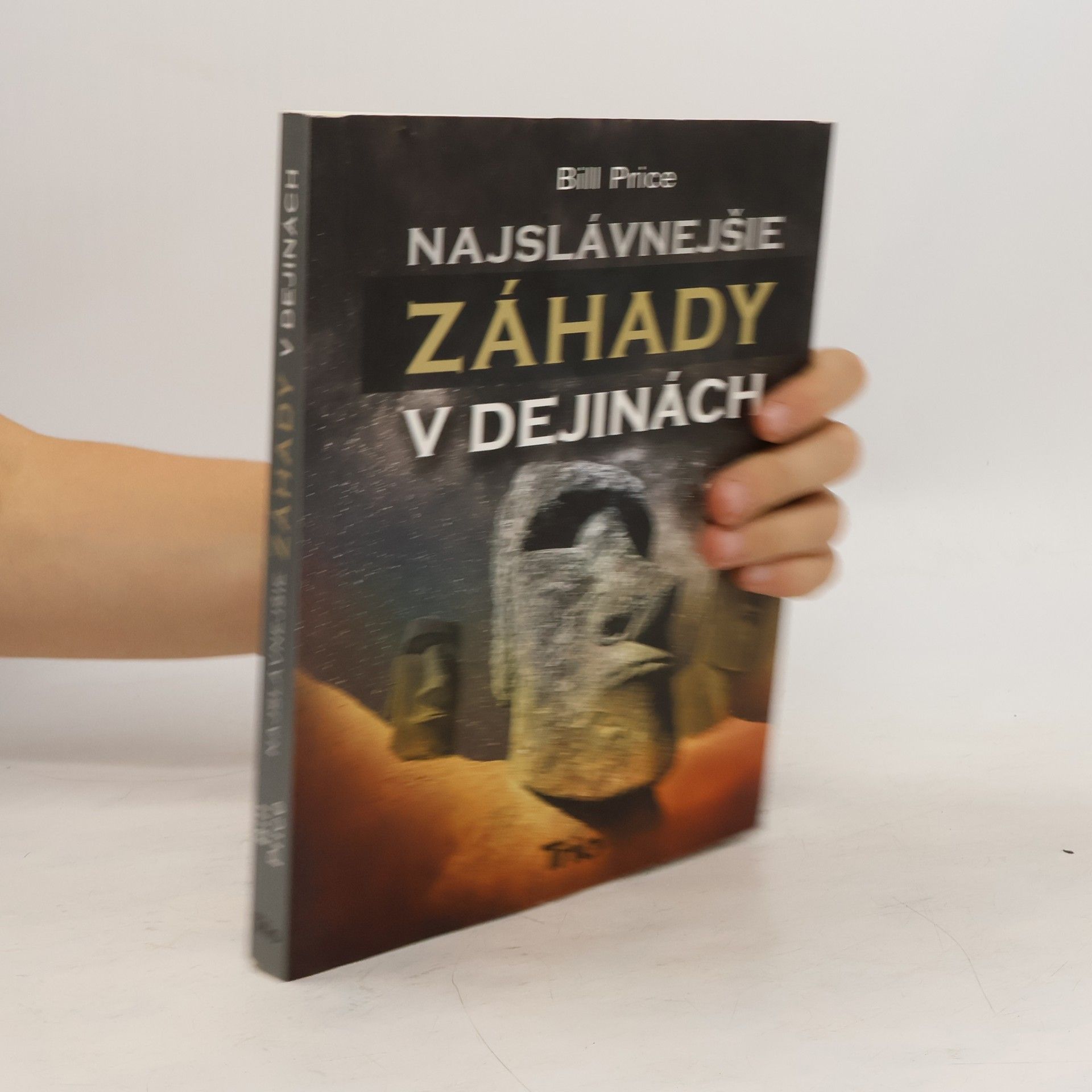 Bill Price Najslávnejšie záhady v dejinách