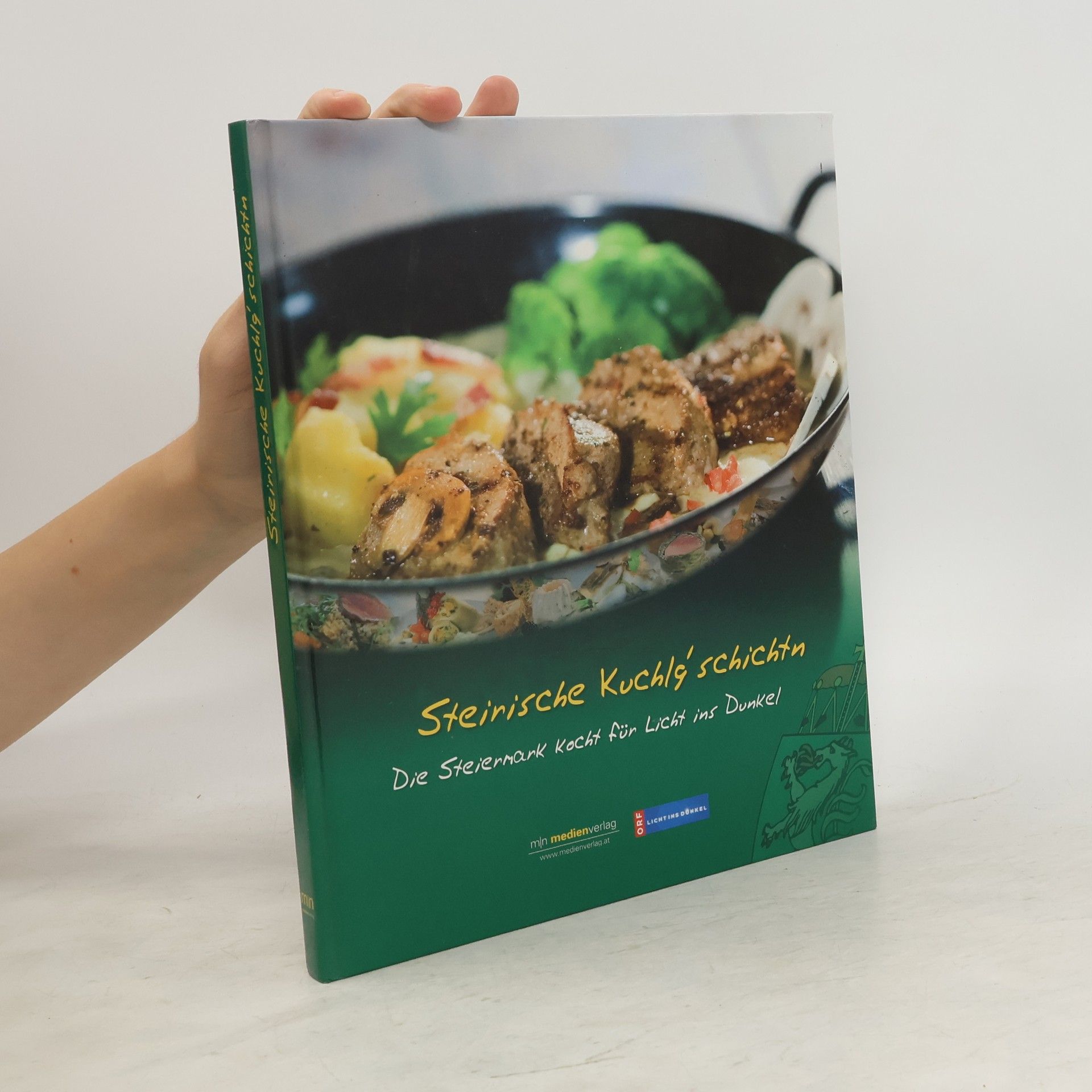 Autorenkollektiv Steirische Kuchlg'schichtn