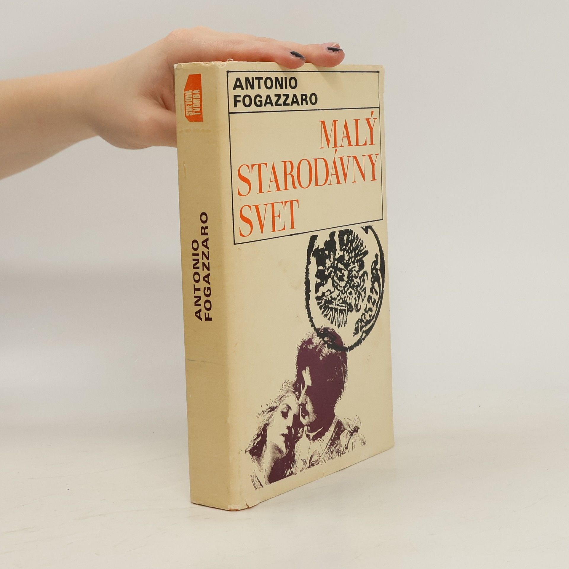 Antonio Fogazzaro Malý starodávný svět