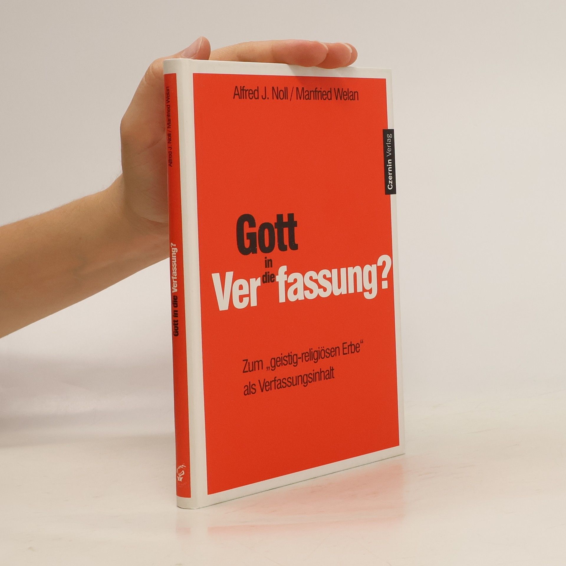 Alfred J. Noll Gott in die Verfassung?