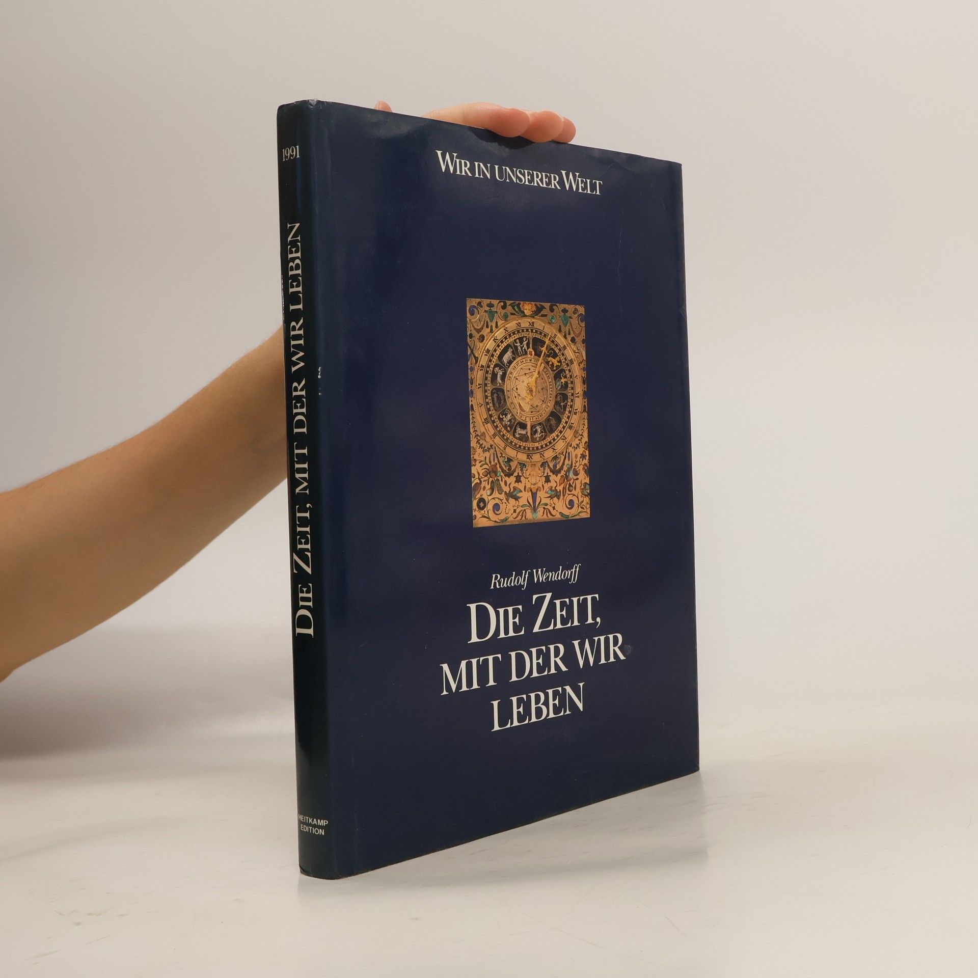 Rudolf Wendorff Die Zeit, mit der wir leben