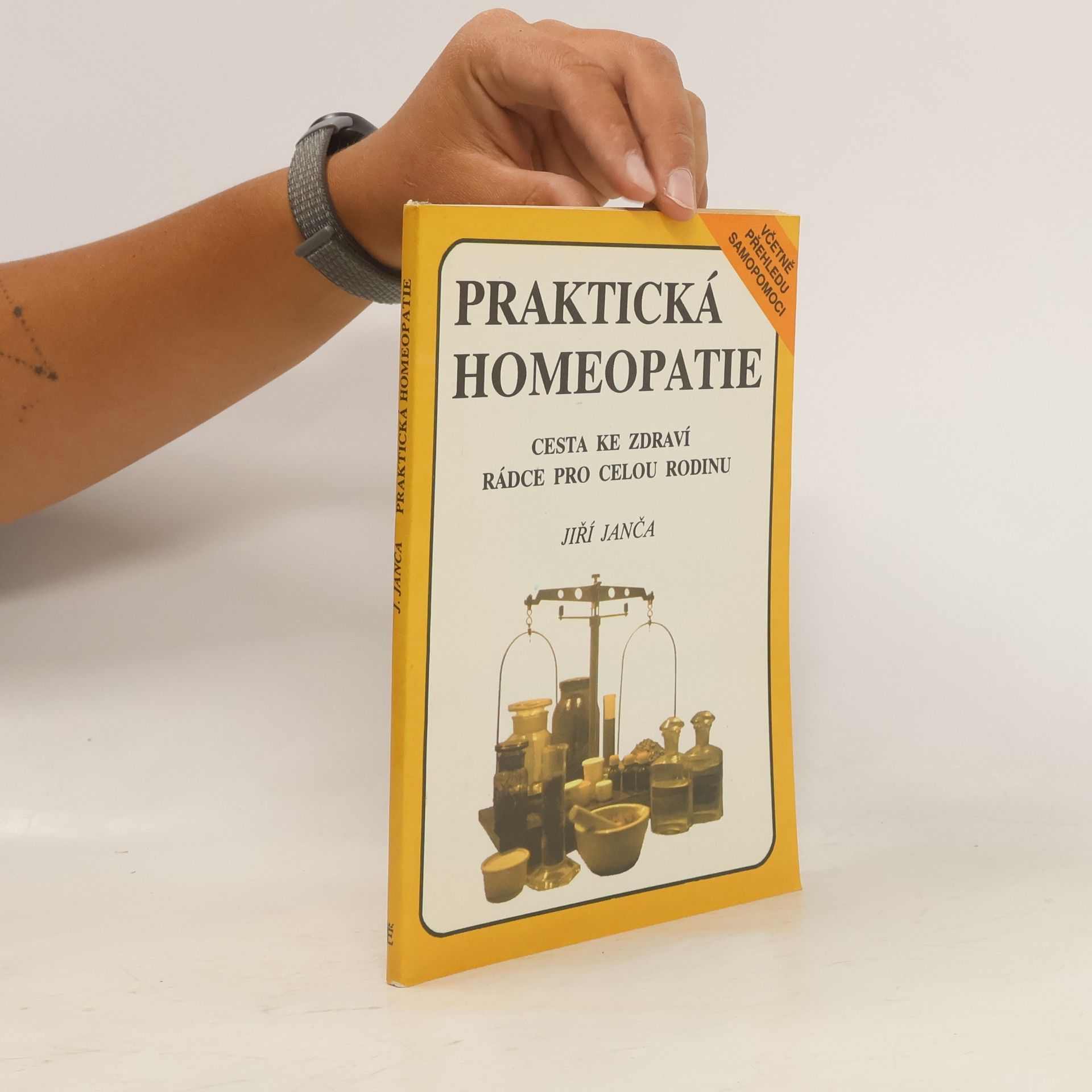 Jiří Janča Praktická homeopatie - cesta ke zdraví, rádce pro celou rodinu