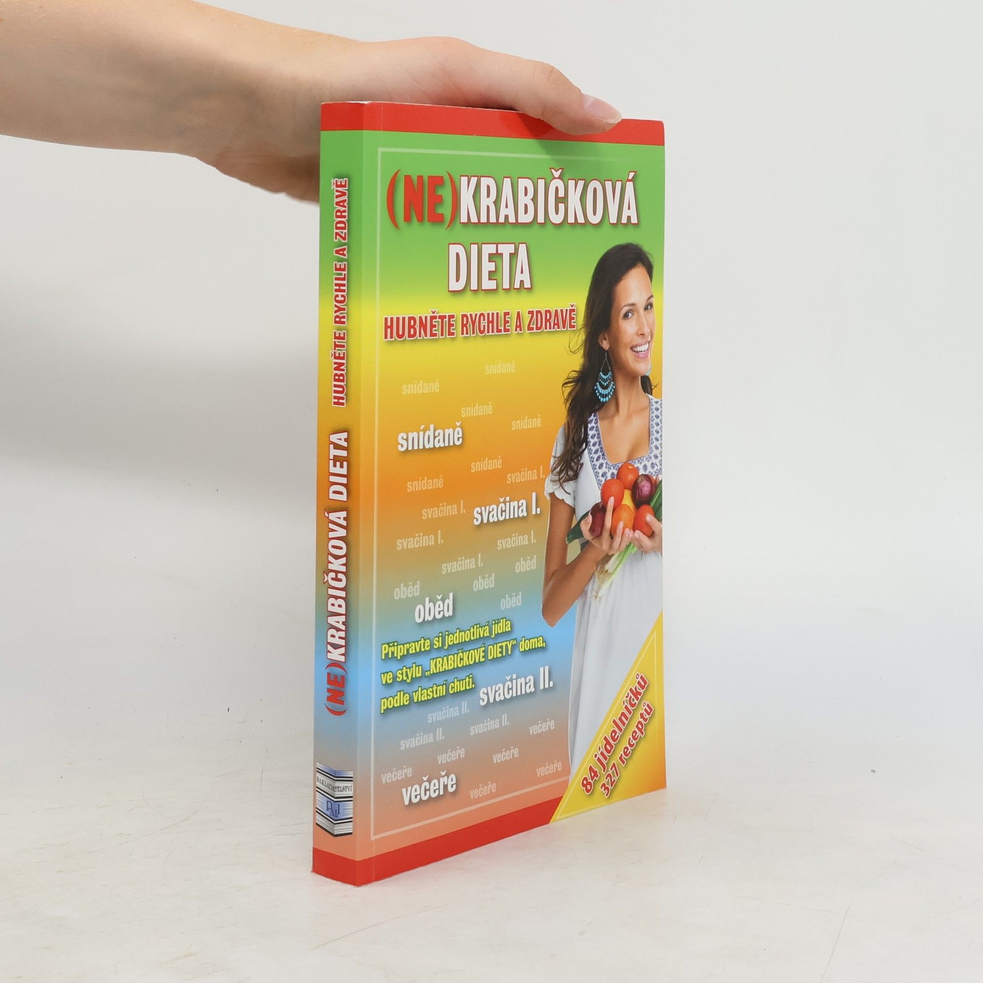 Eva Richtárová (Ne)krabičková dieta : hubněte rychle a zdravě