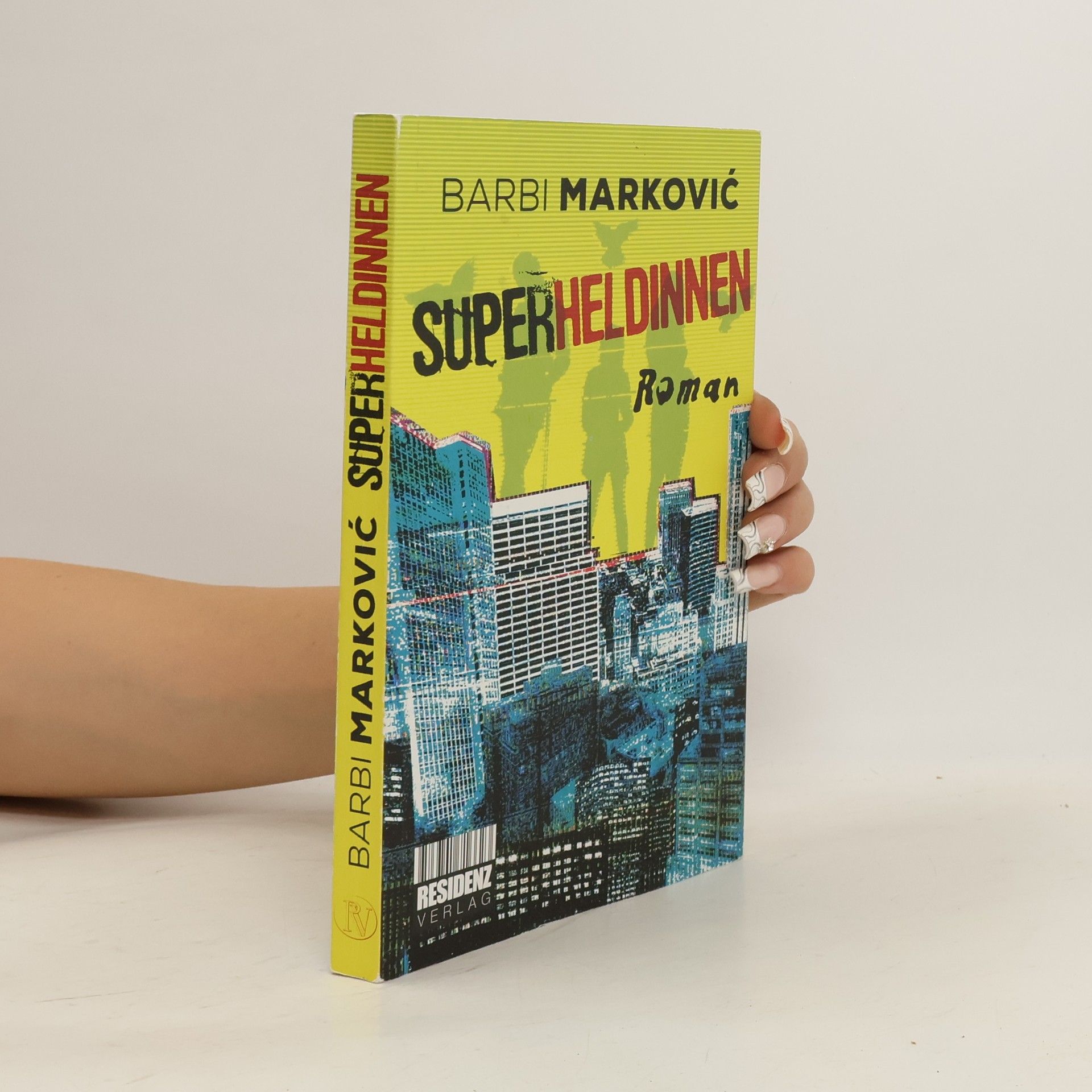 Barbi Marković Superheldinnen