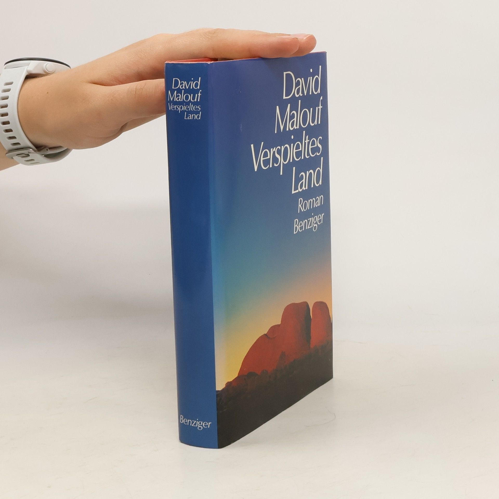David Malouf Verspieltes Land. Roman