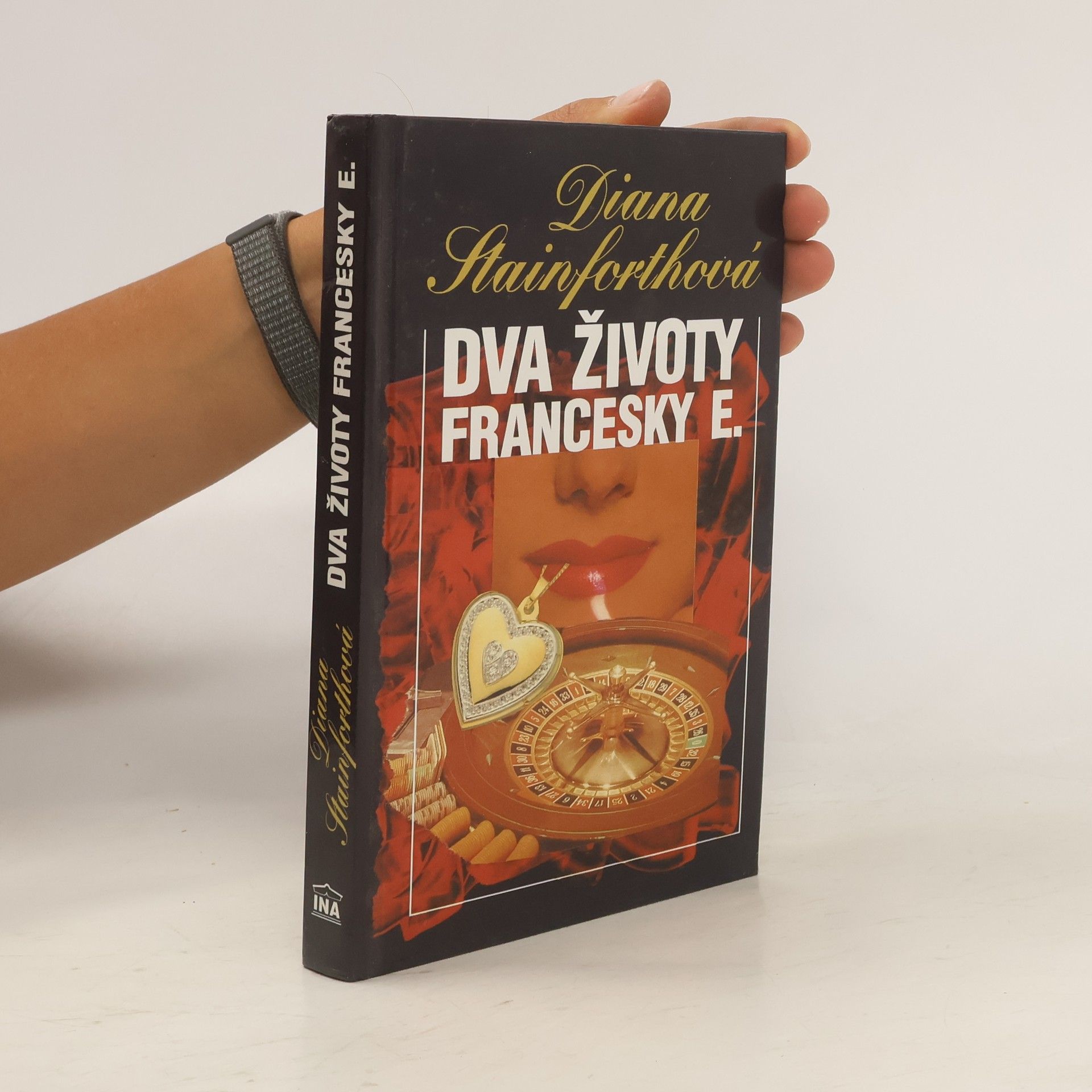 Diana Stainforth Dva životy Francesky E.