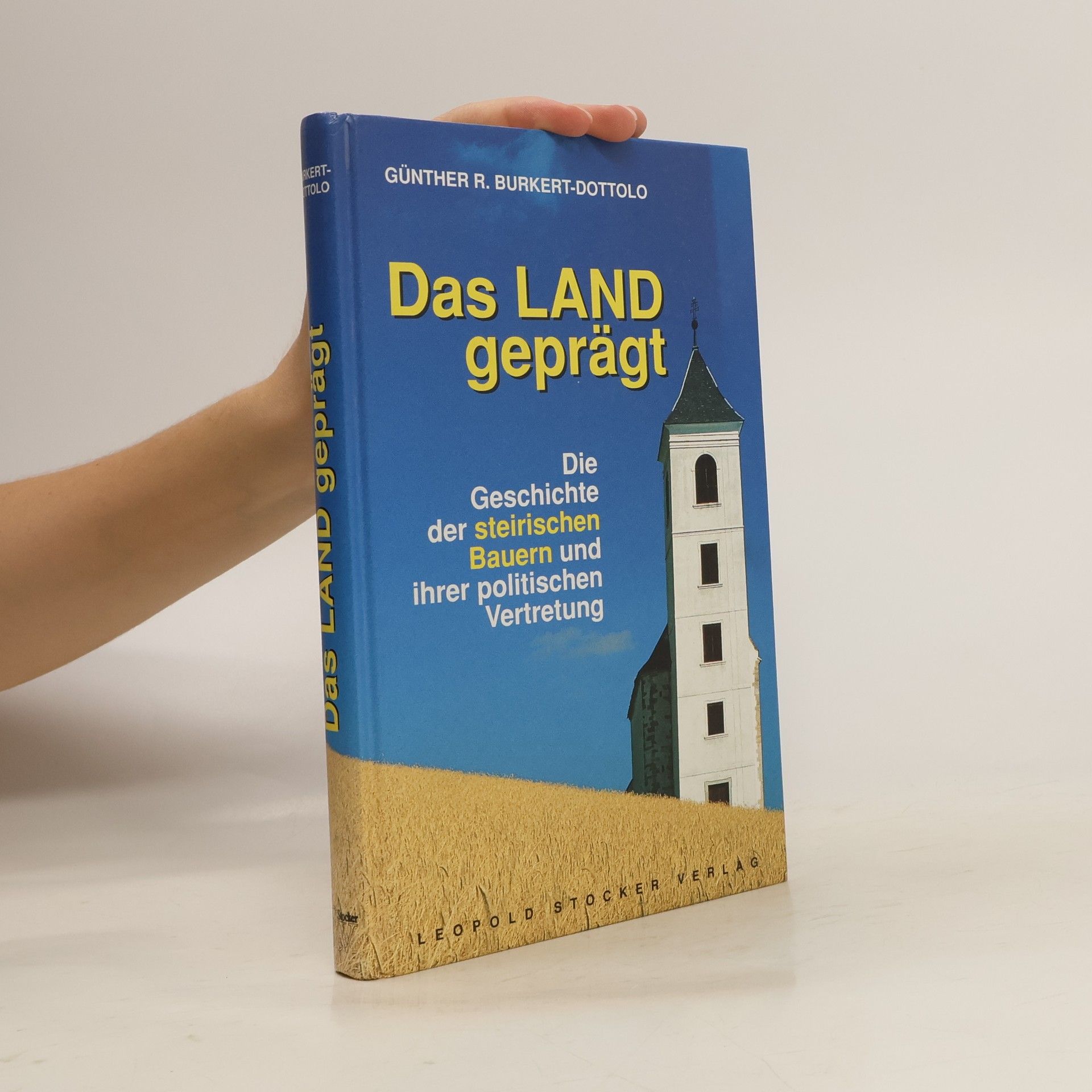 Günther R. Burkert Das Land geprägt