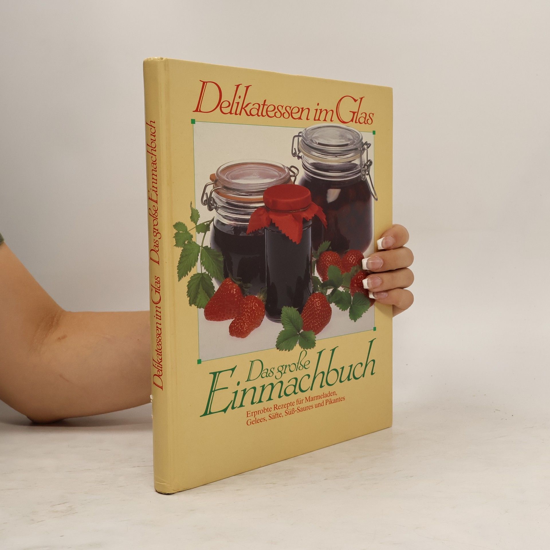 kolektiv Das große Einmachbuch