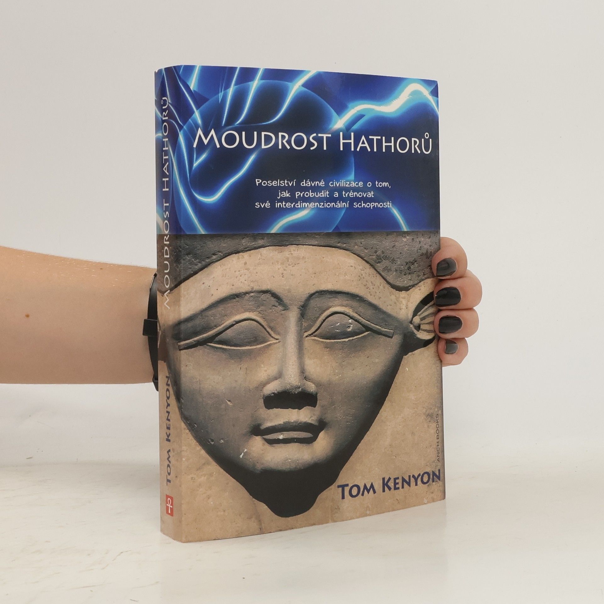 Tom Kenyon Moudrost Hathorů