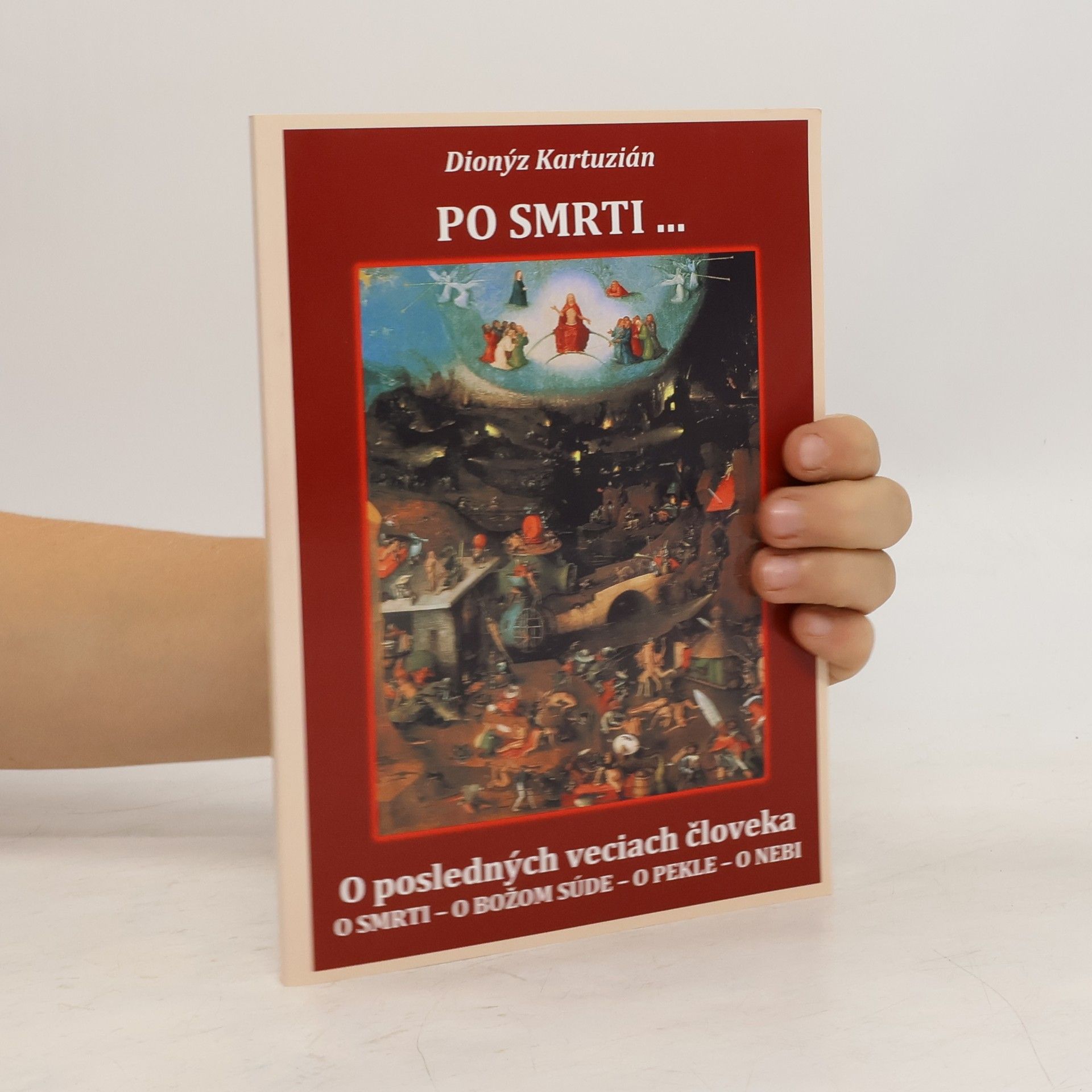 Dionyz Kartuzián Po smrti...