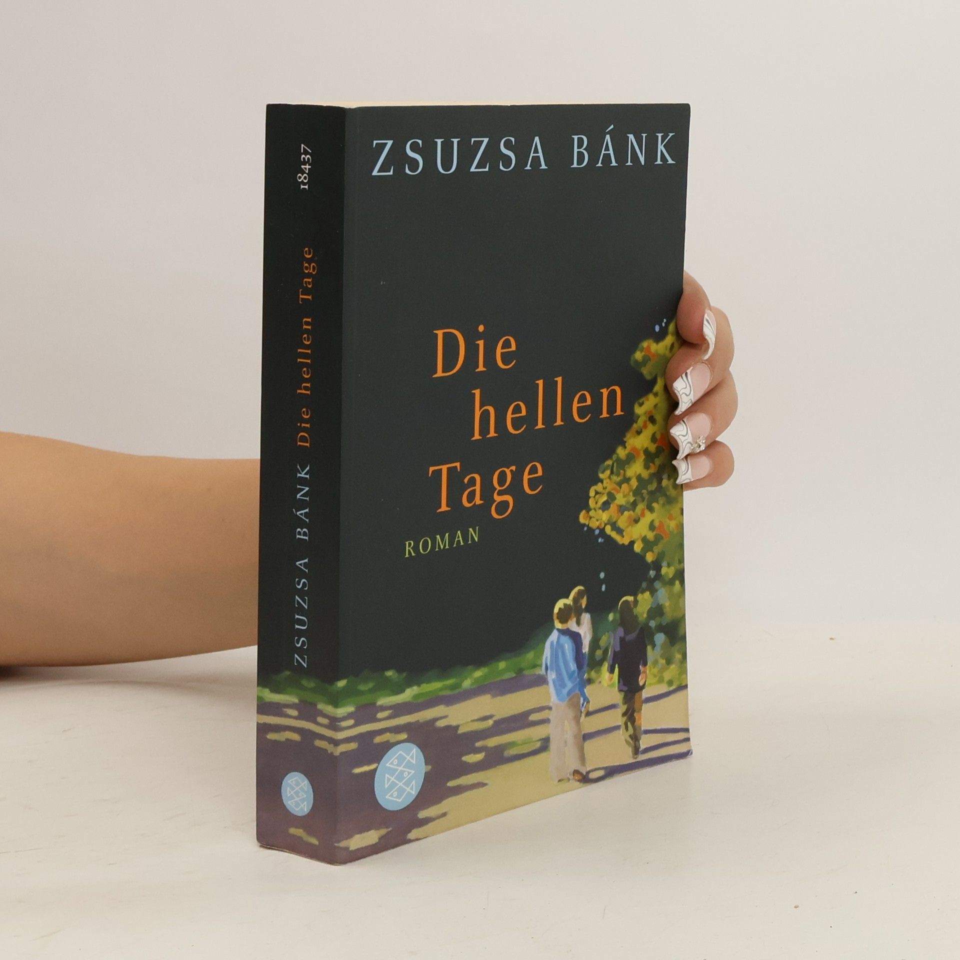 Zsuzsa Bánk Die hellen Tage