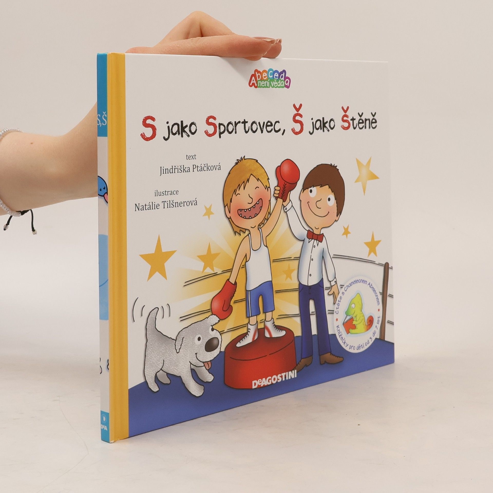 Jindřiška Ptáčková S jako sportovec, Š jako štěně