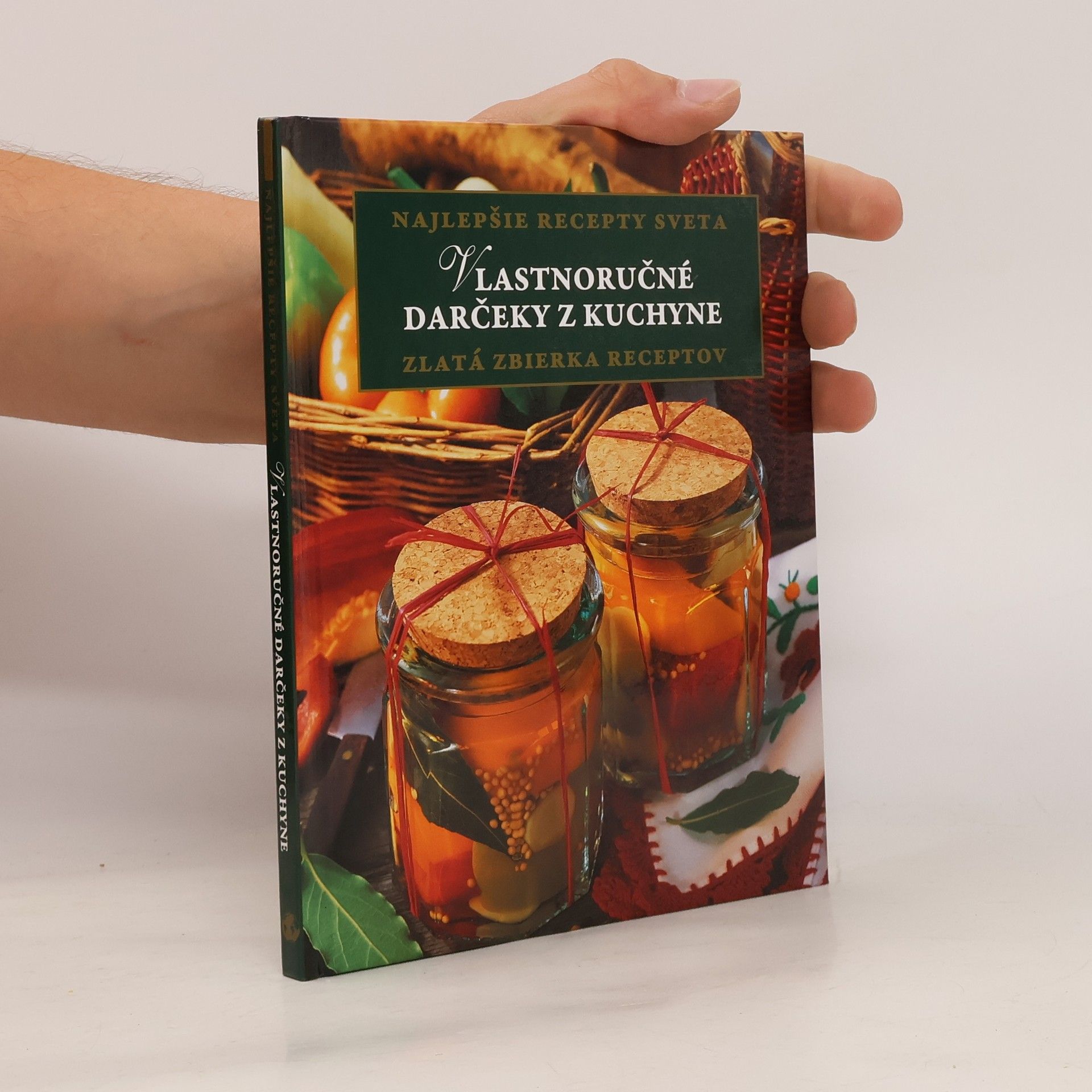 Autores varios Vlastnoručné darčeky z kuchyne