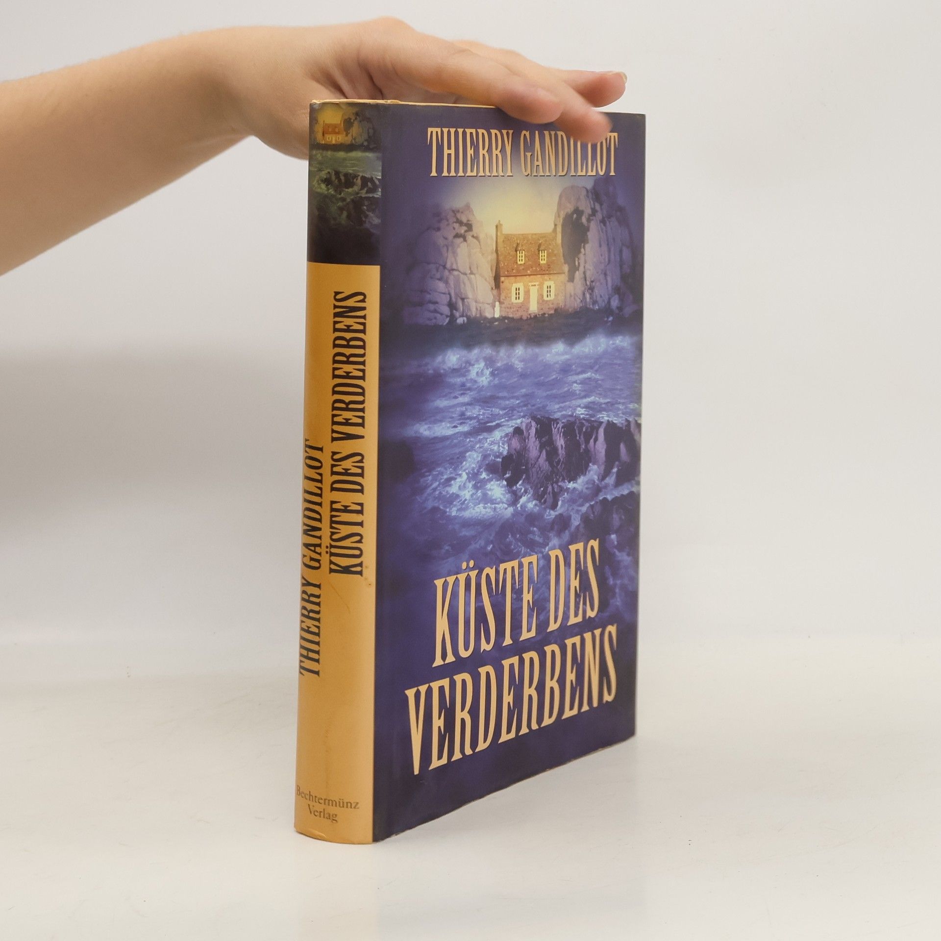 Thierry Gandillot Küste des Verderbens