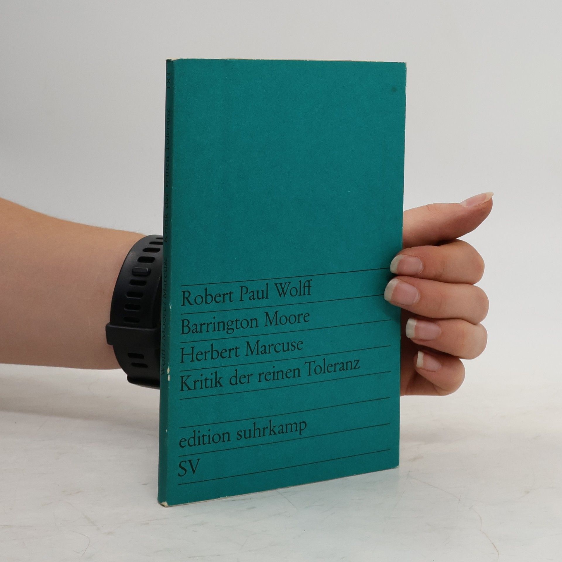 Robert Paul Wolff Kritik der reinen Toleranz