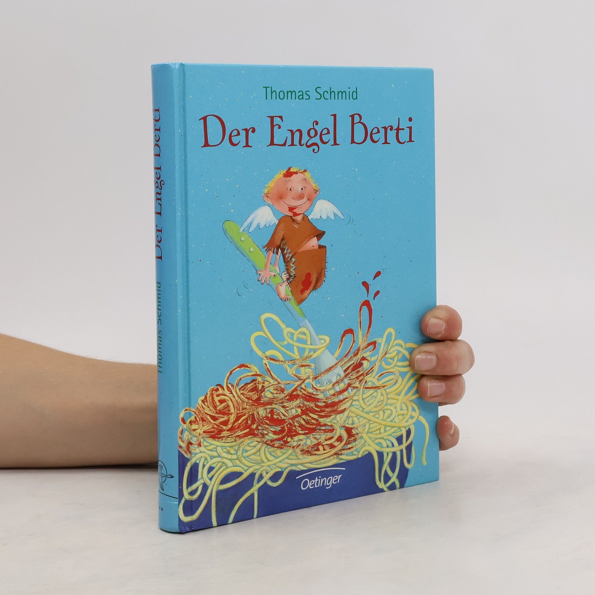 Thomas Schmid Der Engel Berti